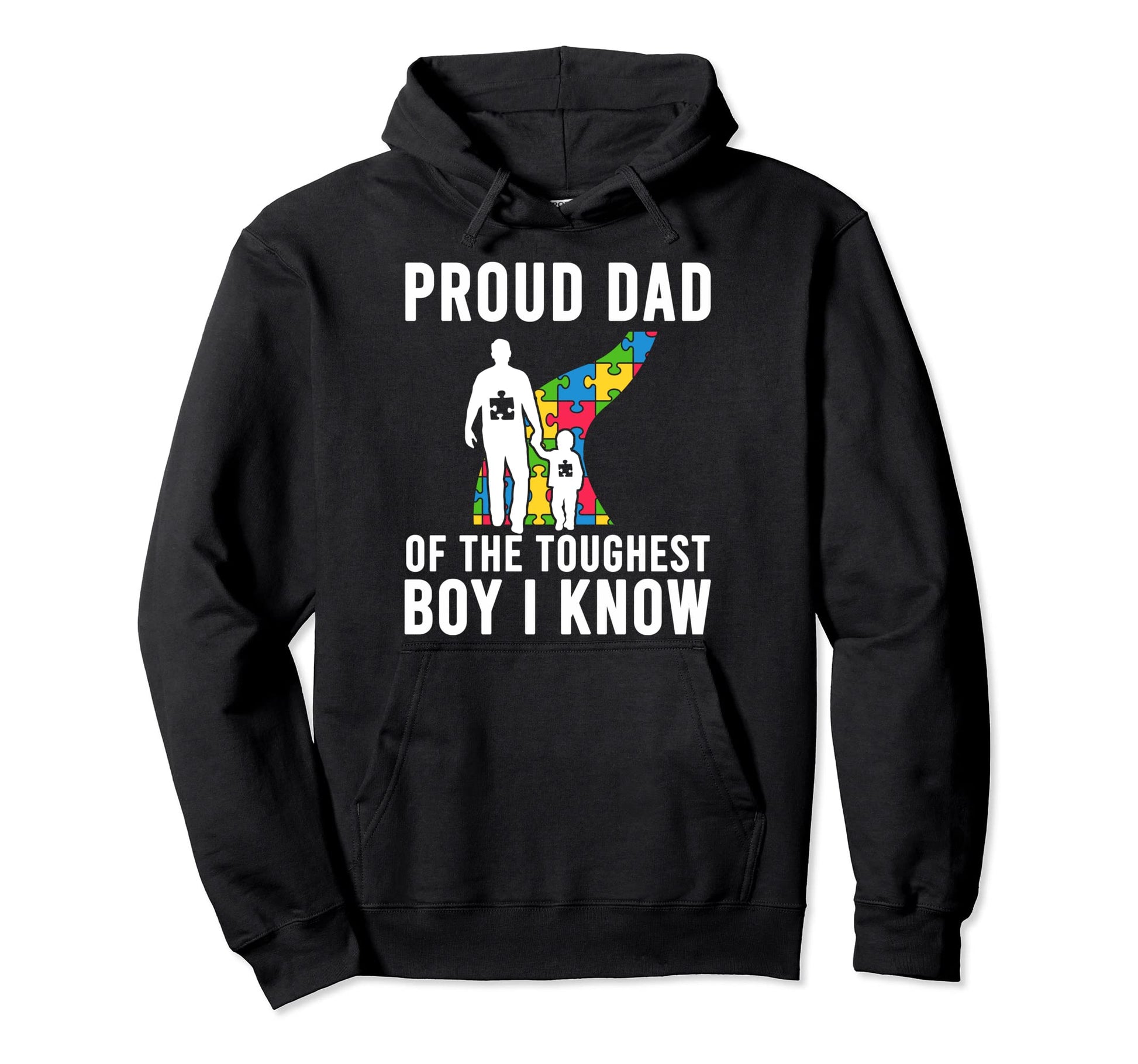 Autism Dad Autism Proud Dad Toughest Daddy Hoodie - Minimalist Print Unisex - T-Shirt, Sweatshirt, Hoodie