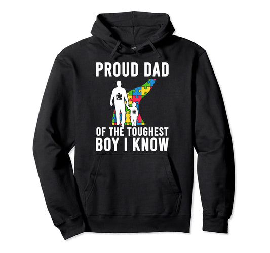 Autism Dad Autism Proud Dad Toughest Daddy Hoodie - Minimalist Print Unisex - T-Shirt, Sweatshirt, Hoodie