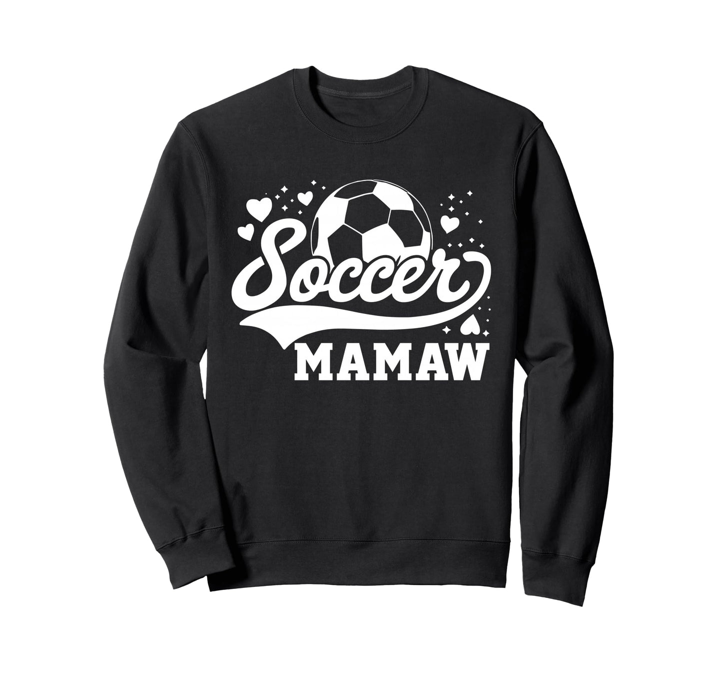 Soccer Mamaw Soccer Ball Sweatshirt - Graphic Print Men Women - T-Shirt, Sweatshirt, Hoodie