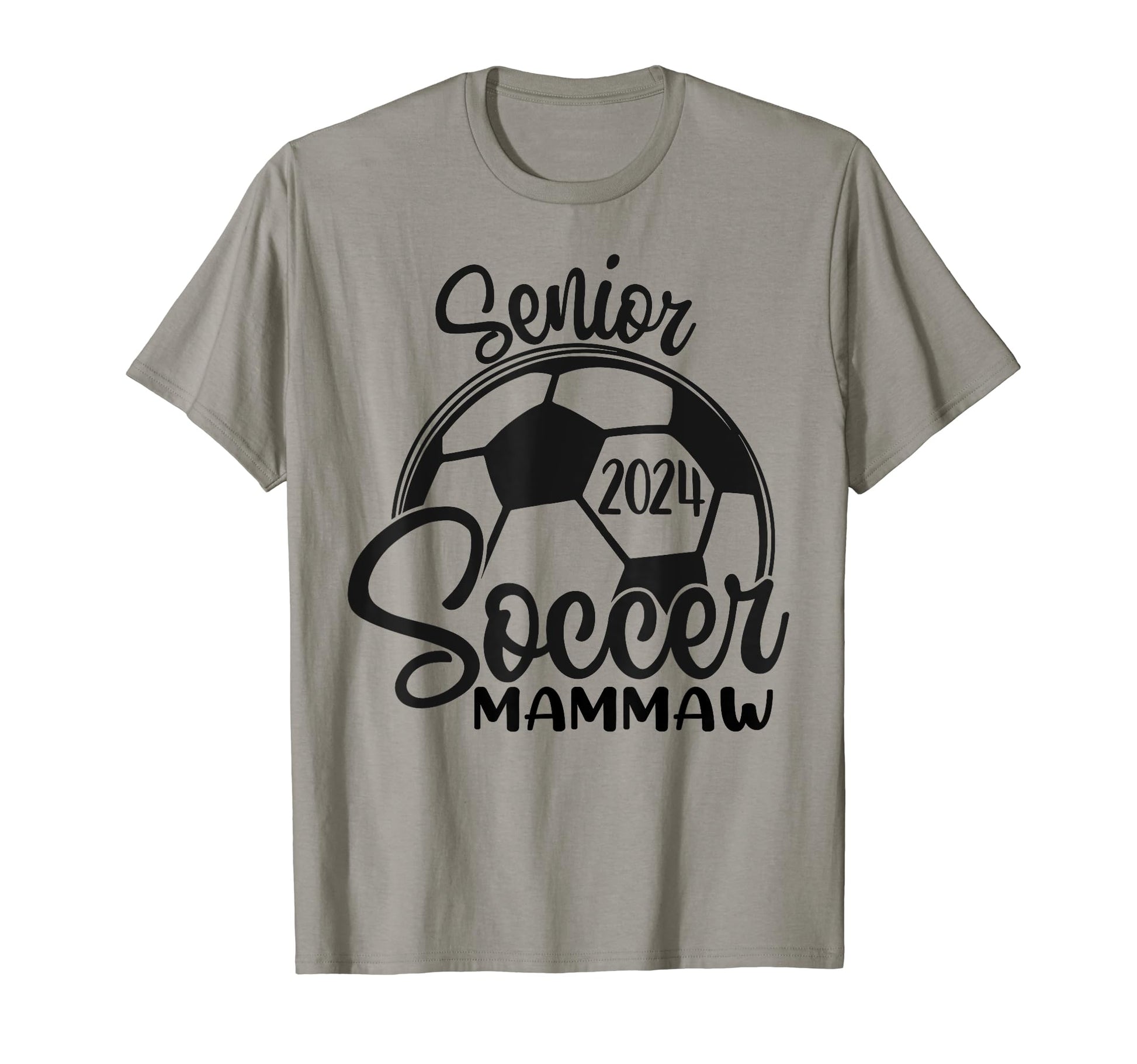 Senior Soccer Mammaw 2024 Class 2024 T-Shirt - Streetwear Style Unisex - T-Shirt, Sweatshirt, Hoodie
