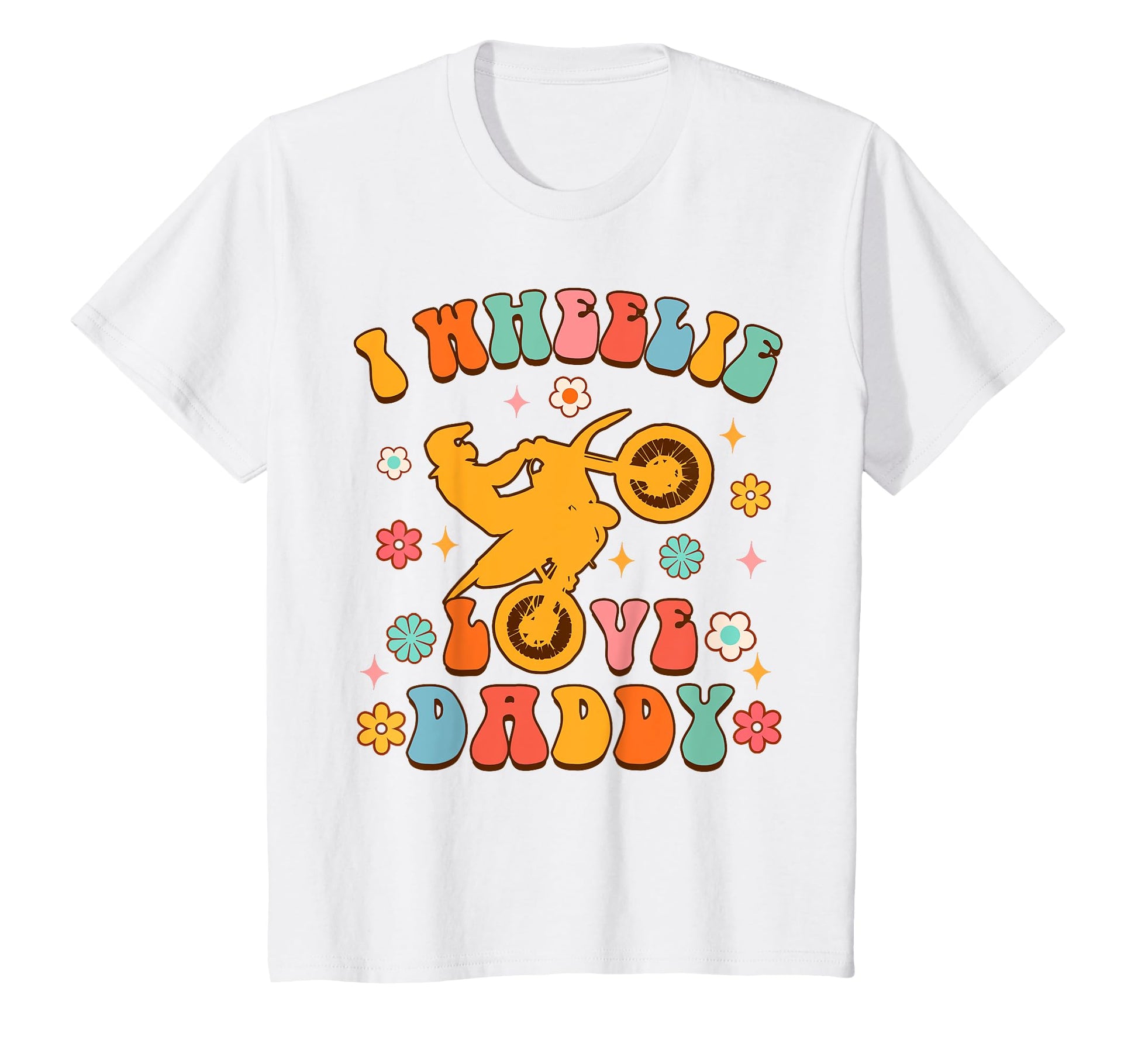 Motorcycle Motocross Biker Dad Daddy I T-Shirt - Fun Novelty Design Unisex - T-Shirt, Sweatshirt, Hoodie