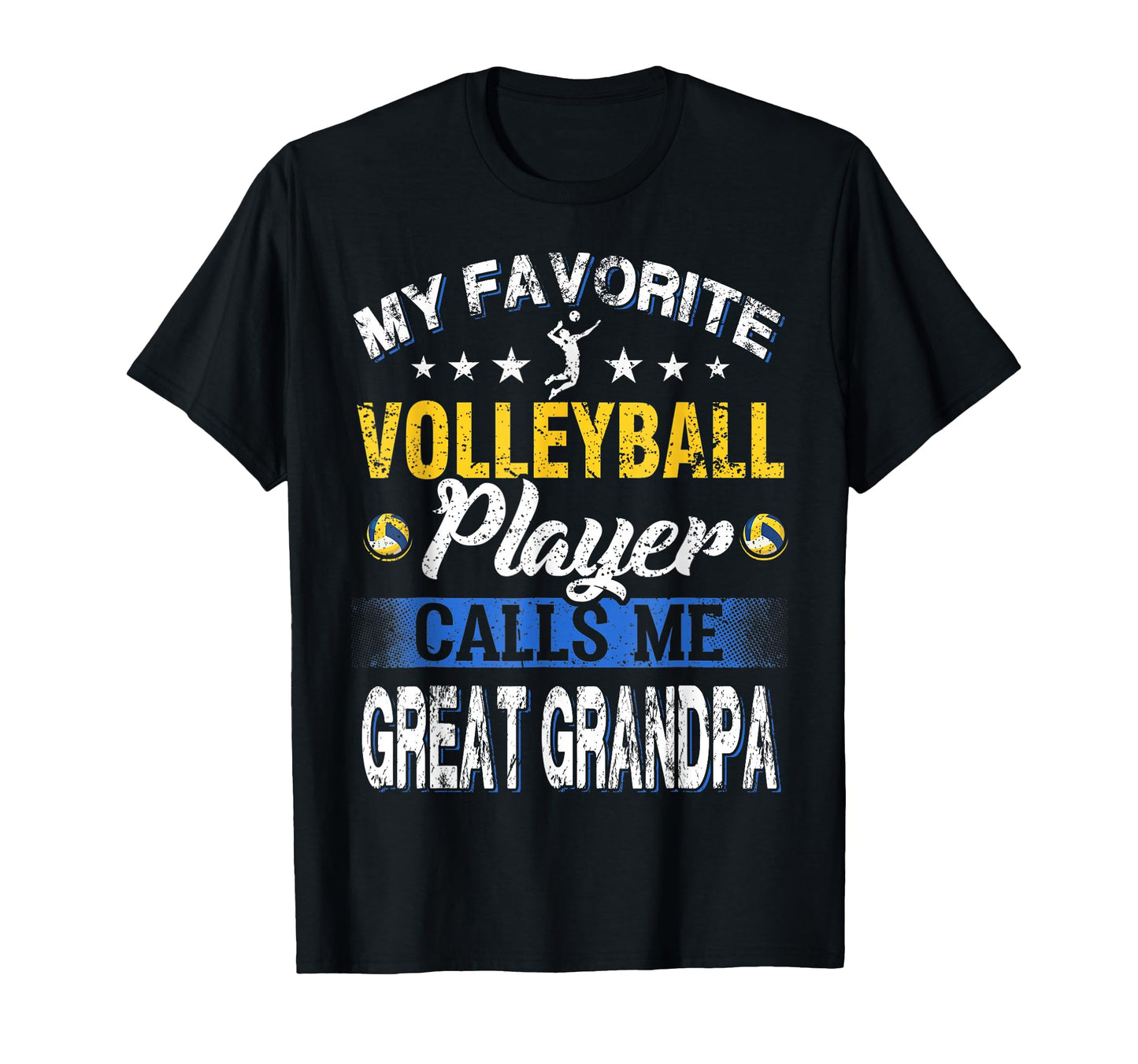 My Favorite Volleyball Player Calls Me T-Shirt - Novelty Apparel Men Women - T-Shirt, Sweatshirt, Hoodie
