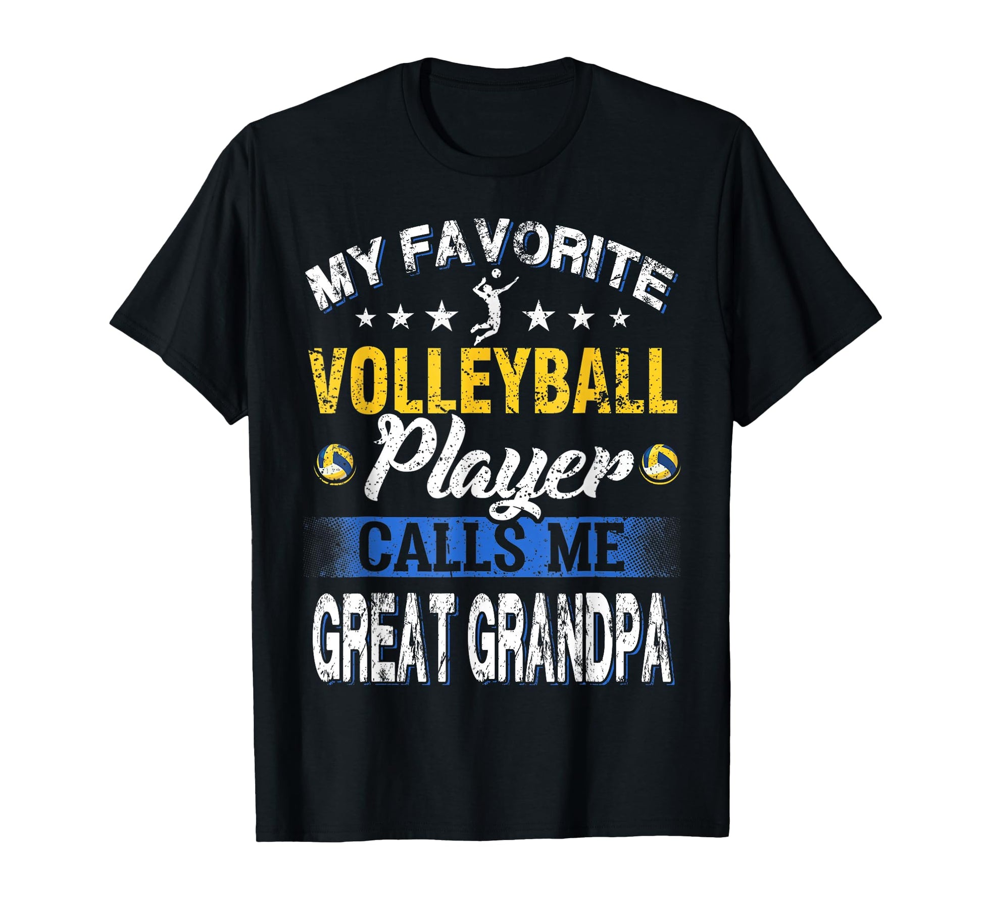 My Favorite Volleyball Player Calls Me T-Shirt - Novelty Apparel Men Women - T-Shirt, Sweatshirt, Hoodie
