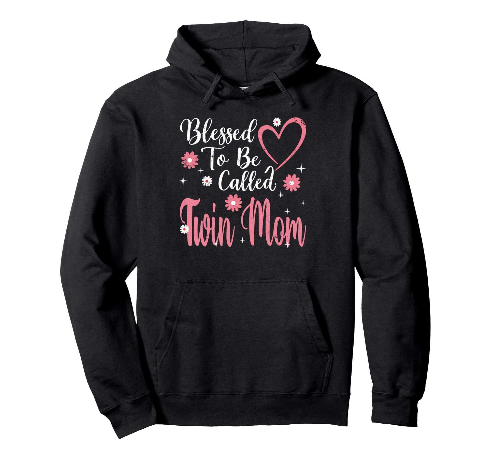 Blessed To Be Called Twin Mom Flower Hoodie - Graphic Print for Adults - T-Shirt, Sweatshirt, Hoodie