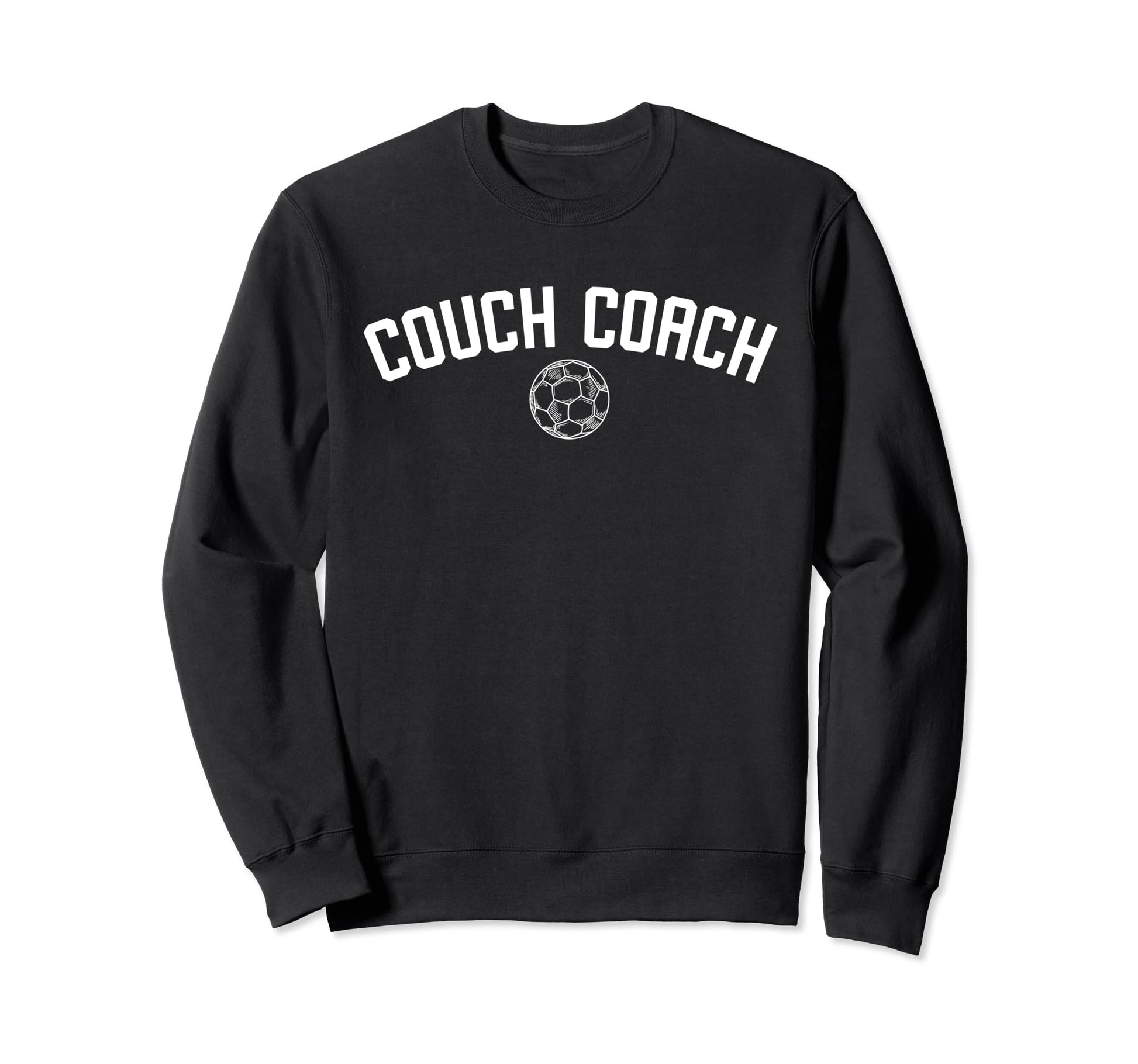 Couch Coach Funny Athletic Coach Sweatshirt - Unique Graphic for Adults - T-Shirt, Sweatshirt, Hoodie