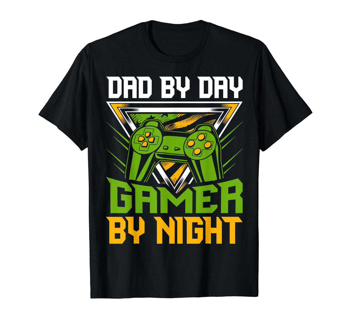 Dad Day Gamer Night T-Shirt - Trendy Graphic Unisex - T-Shirt, Sweatshirt, Hoodie