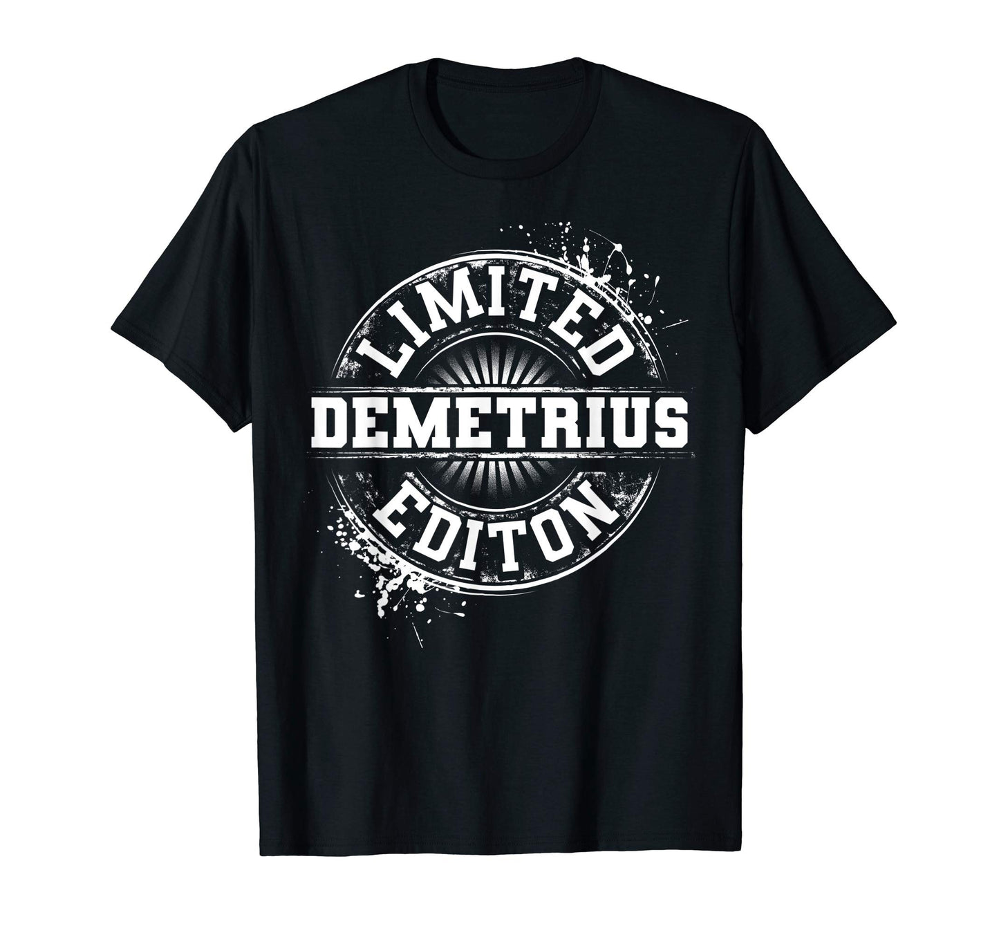 Demetrius Funny Personalized T-Shirt - Casual Everyday Wear for Adults - T-Shirt, Sweatshirt, Hoodie