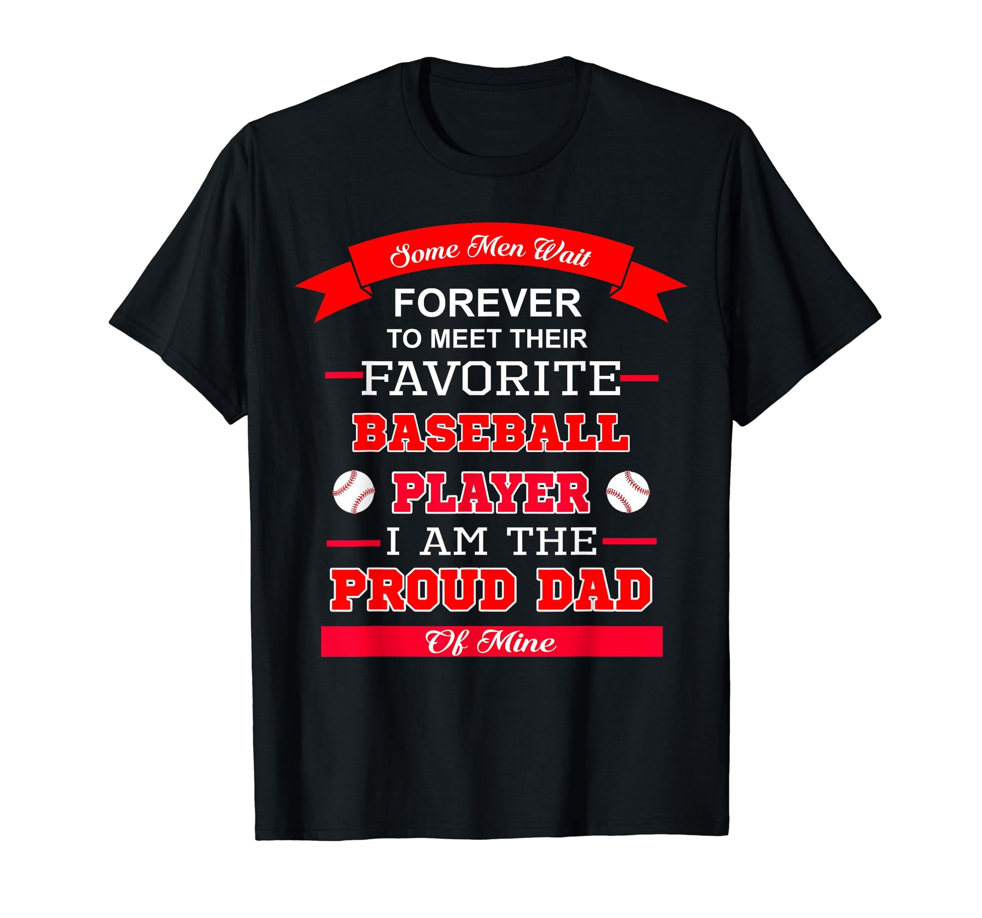 I Am Proud Dad Baseball Player T-Shirt - Streetwear Style for Adults - T-Shirt, Sweatshirt, Hoodie
