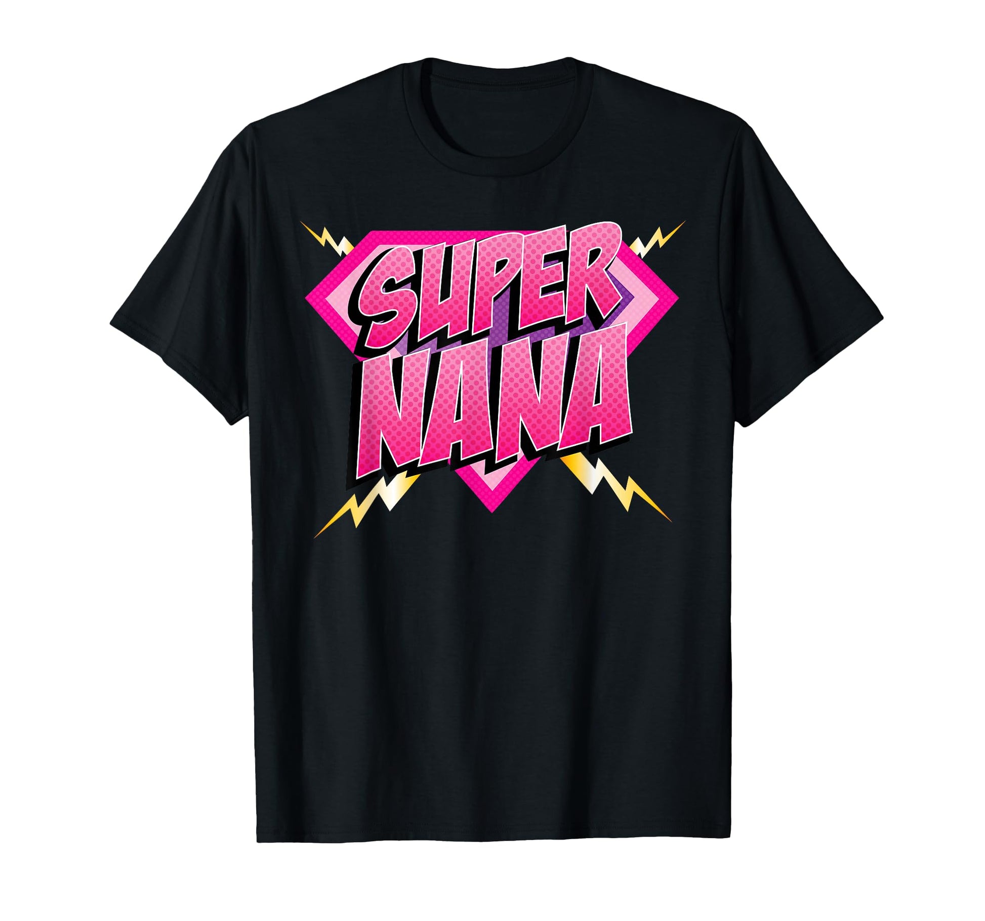 Super Nana Superhero Grandmother T-Shirt - Fun Novelty Design for Adults - T-Shirt, Sweatshirt, Hoodie
