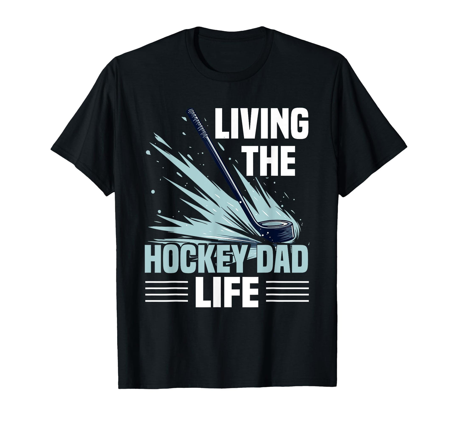 Hockey Dad Gift Sweatshirt - Custom Art Print Unisex - T-Shirt, Sweatshirt, Hoodie