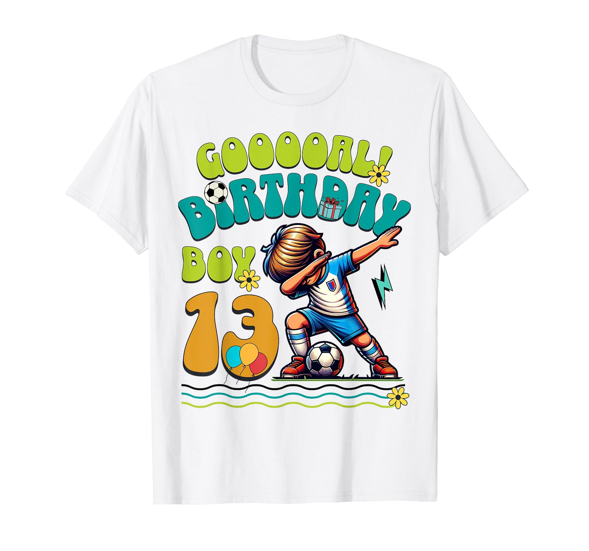 13Th Birthday 13 Year Soccer Football T-Shirt - Unique Graphic Men Women - T-Shirt, Sweatshirt, Hoodie