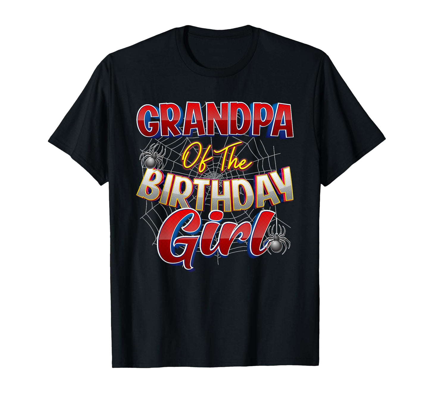 Spider Web Birthday Costume Grandpa T-Shirt - Streetwear Style Unisex - T-Shirt, Sweatshirt, Hoodie