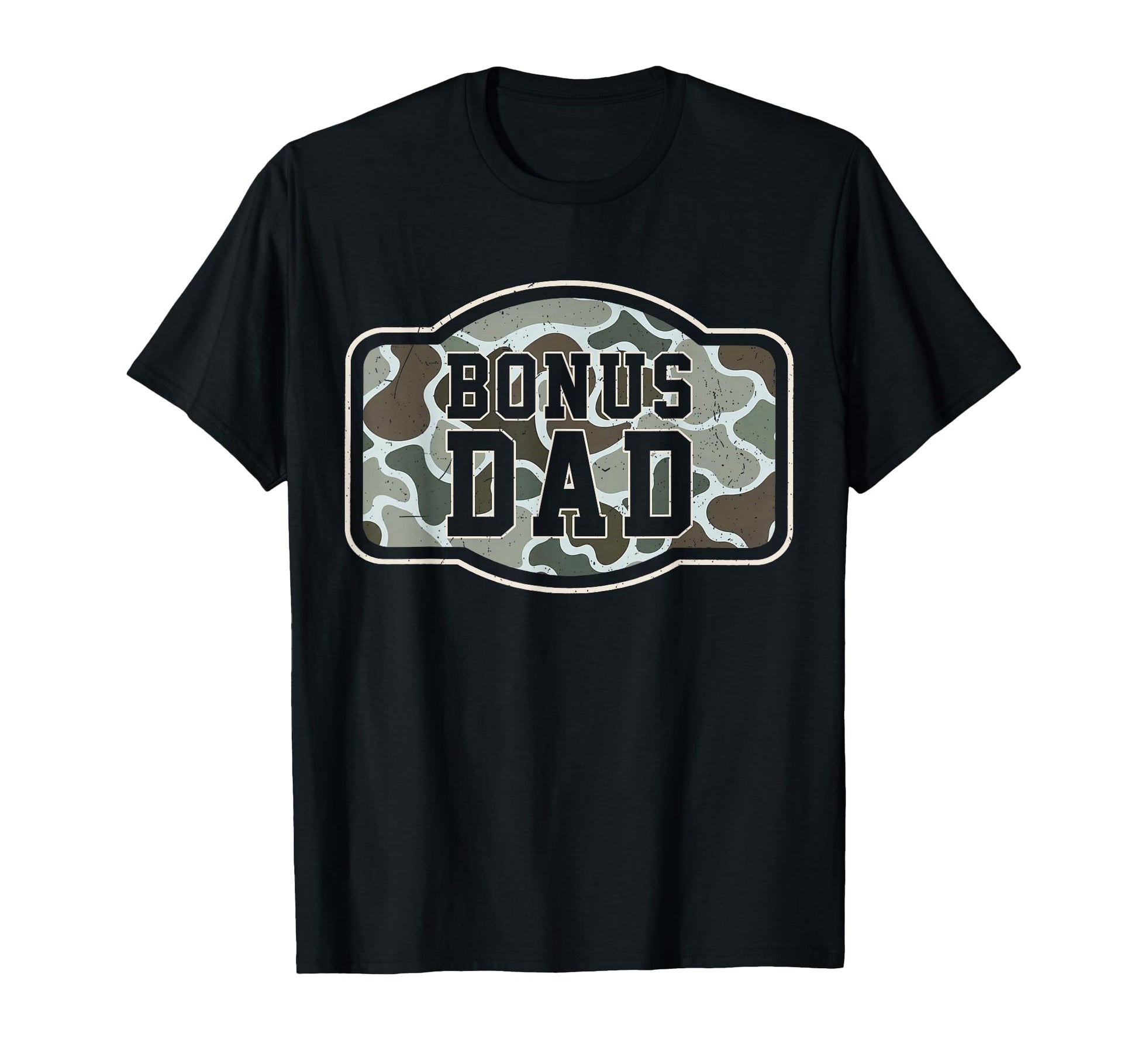 Camo Bonus Dad Camouflage Hunting T-Shirt - Minimalist Print Men Women - T-Shirt, Sweatshirt, Hoodie
