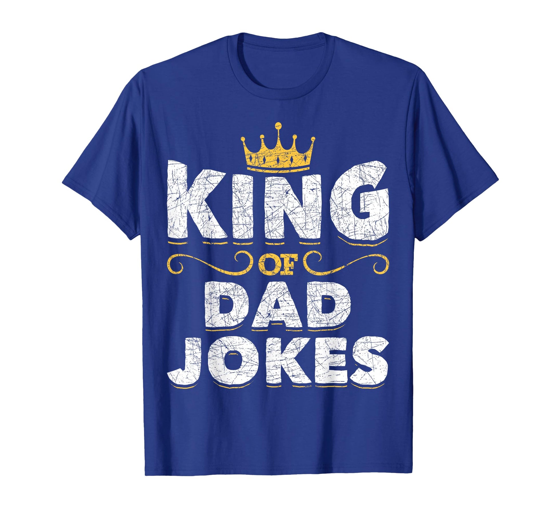 Mens King Dad Jokes Crown Rad Jokes T-Shirt - Unique Graphic Men Women - T-Shirt, Sweatshirt, Hoodie