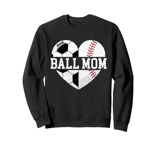 Ball Mom Heart Funny Baseball Soccer Mom Sweatshirt - Unique Graphic Unisex - T-Shirt, Sweatshirt, Hoodie
