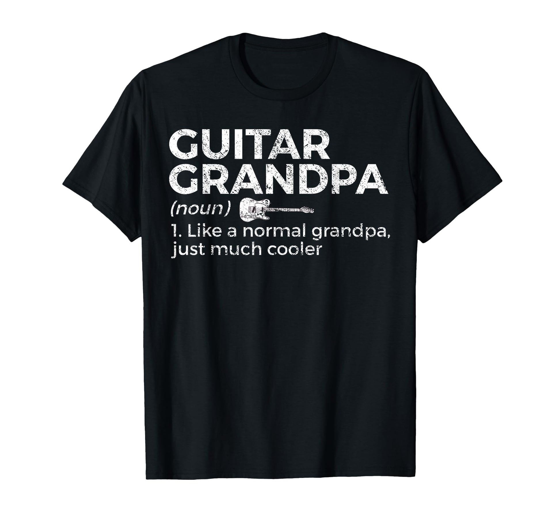 Funny Guitar Grandpa Definition T-Shirt - Minimalist Print for Adults - T-Shirt, Sweatshirt, Hoodie
