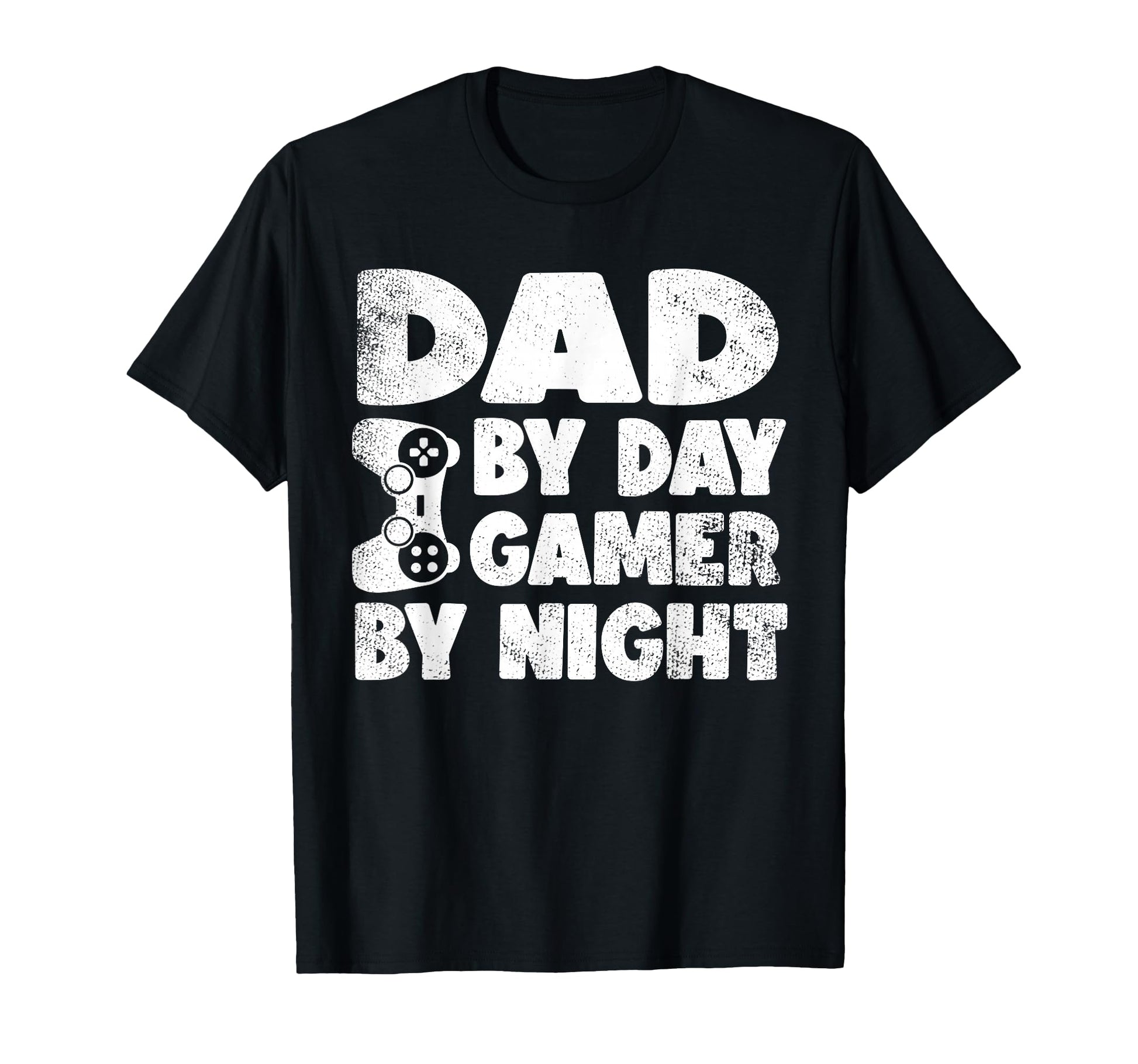 Funny Gamer Gaming Video Games Dad Day T-Shirt - Unique Graphic for Adults - T-Shirt, Sweatshirt, Hoodie