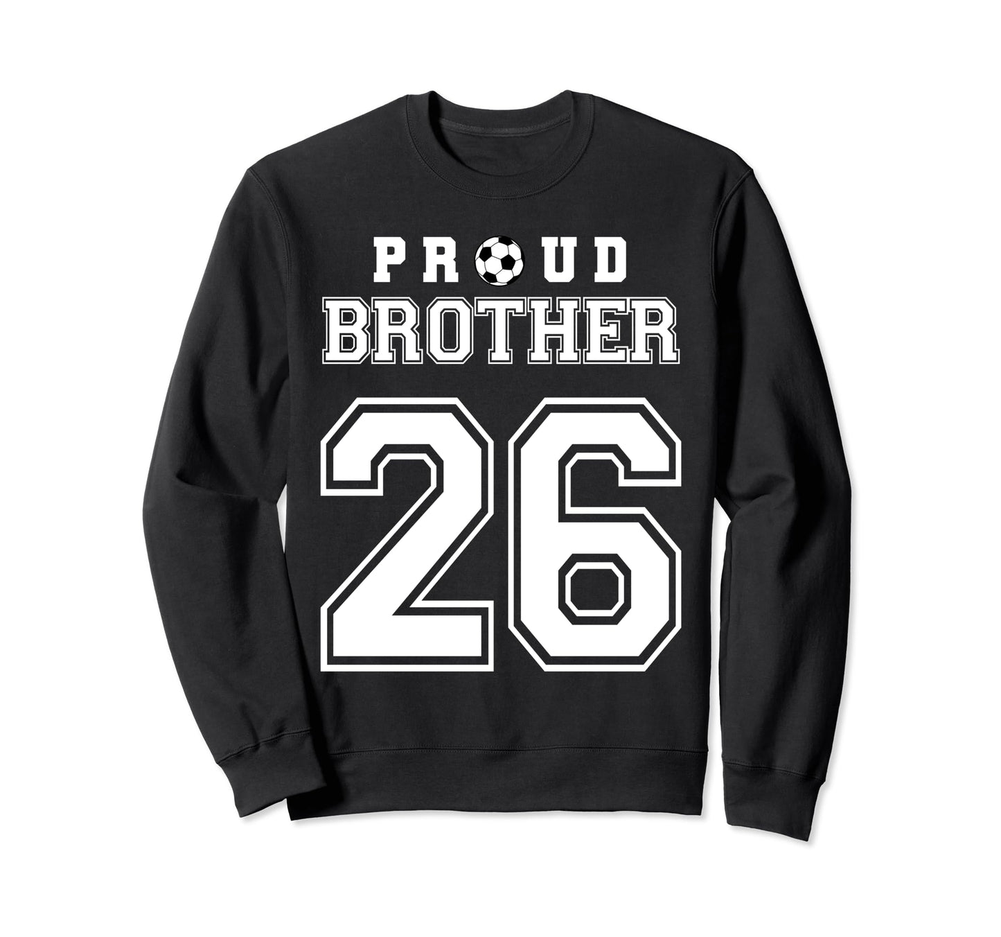 Number 26 Custom Proud Soccer Sweatshirt - Minimalist Print Men Women - T-Shirt, Sweatshirt, Hoodie