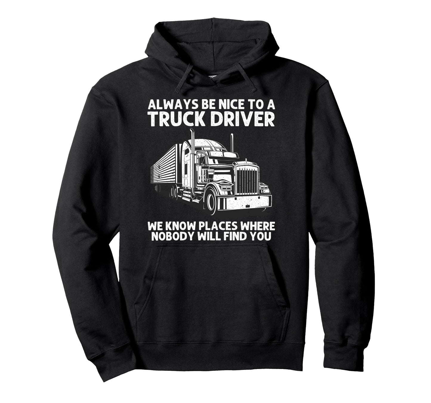 Best Truck Driver Art Dad Trucking Cdl Hoodie - Fun Novelty Design Unisex - T-Shirt, Sweatshirt, Hoodie