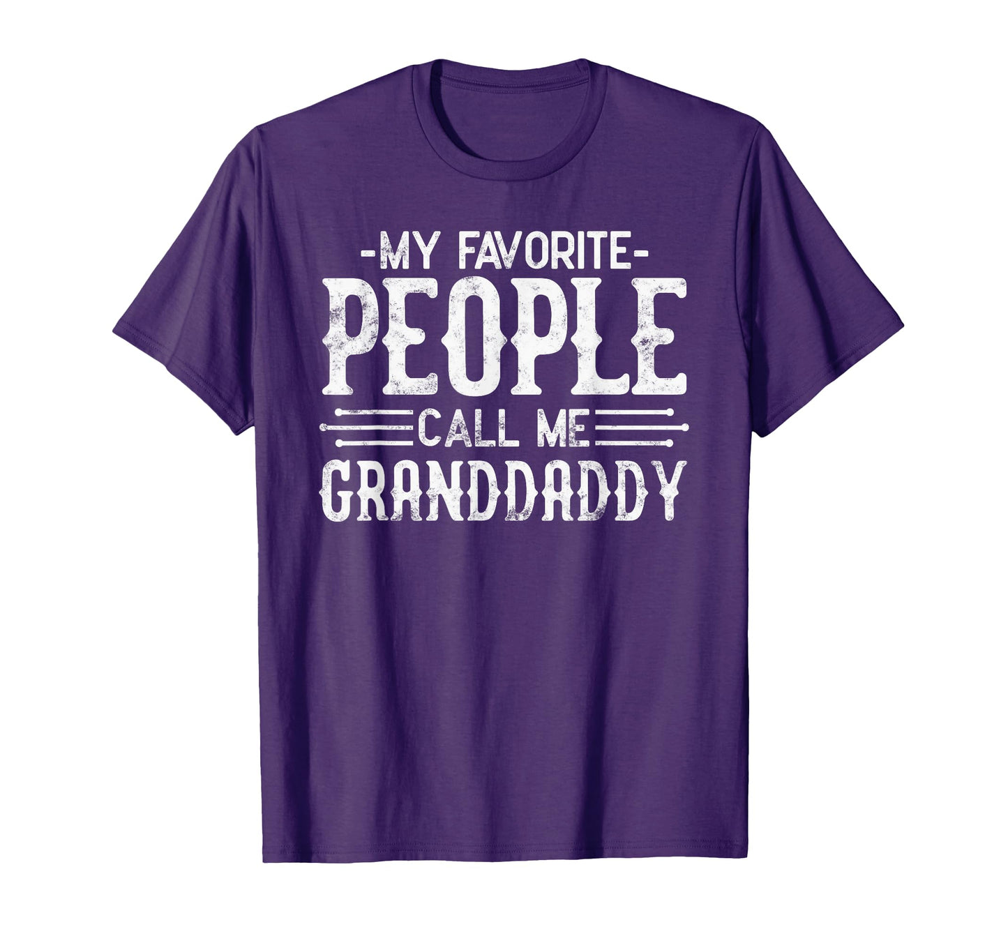 My Favorite People Call Me T-Shirt - Fun Novelty Design Men Women - T-Shirt, Sweatshirt, Hoodie