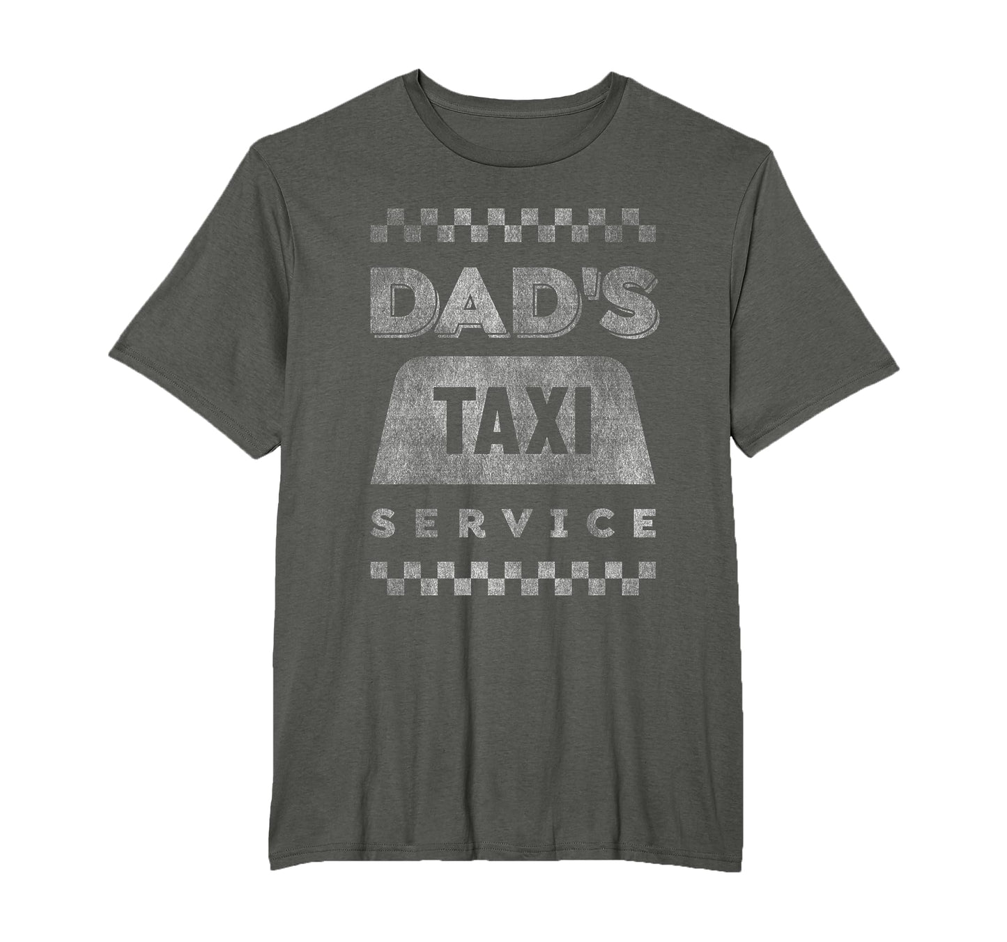 Dads Taxi Service Funny Fathers T-Shirt - Aesthetic Graphic for Adults - T-Shirt, Sweatshirt, Hoodie