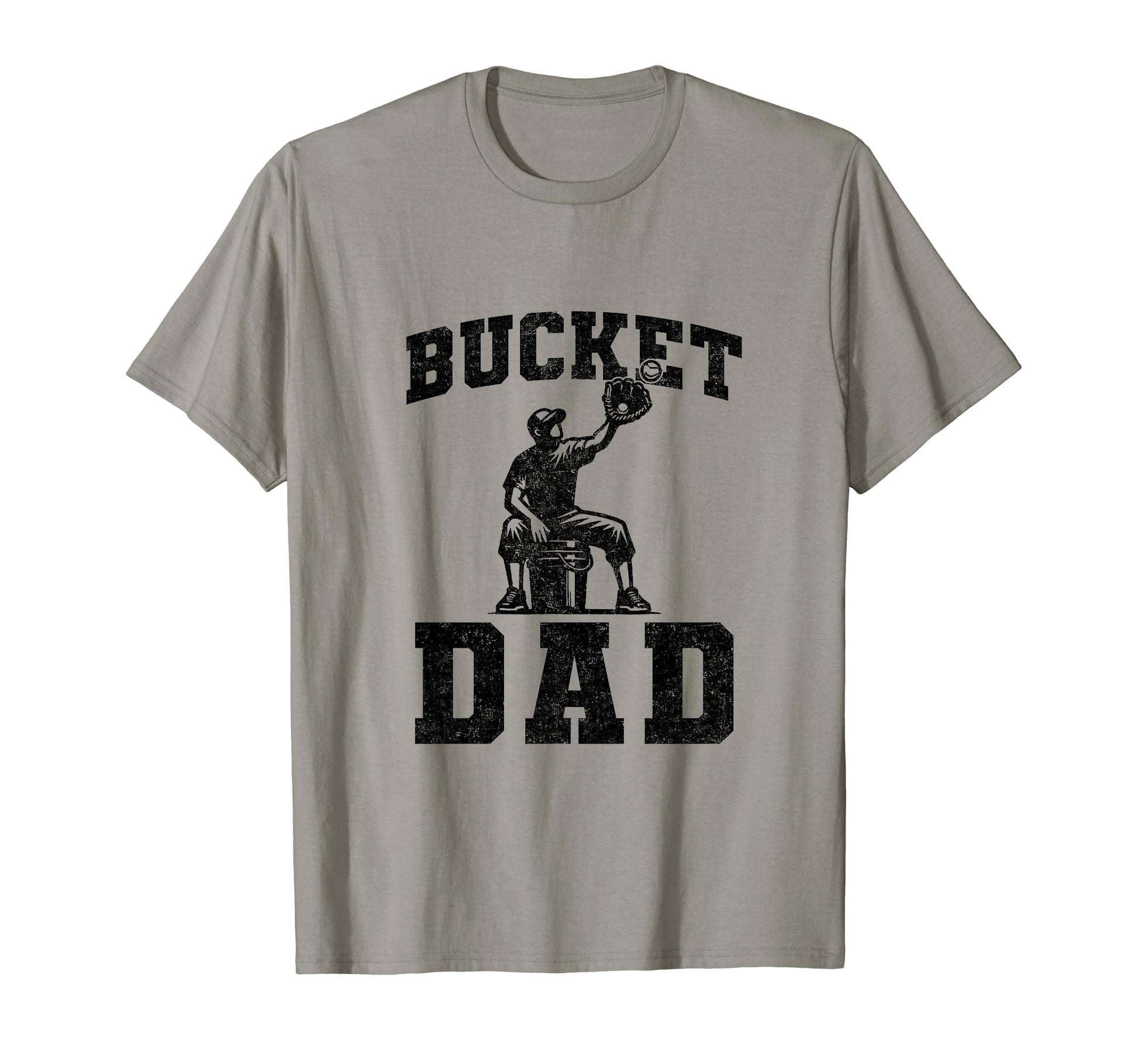 Bucket Dad Softball Dad Baseball T-Shirt - Novelty Apparel Men Women - T-Shirt, Sweatshirt, Hoodie