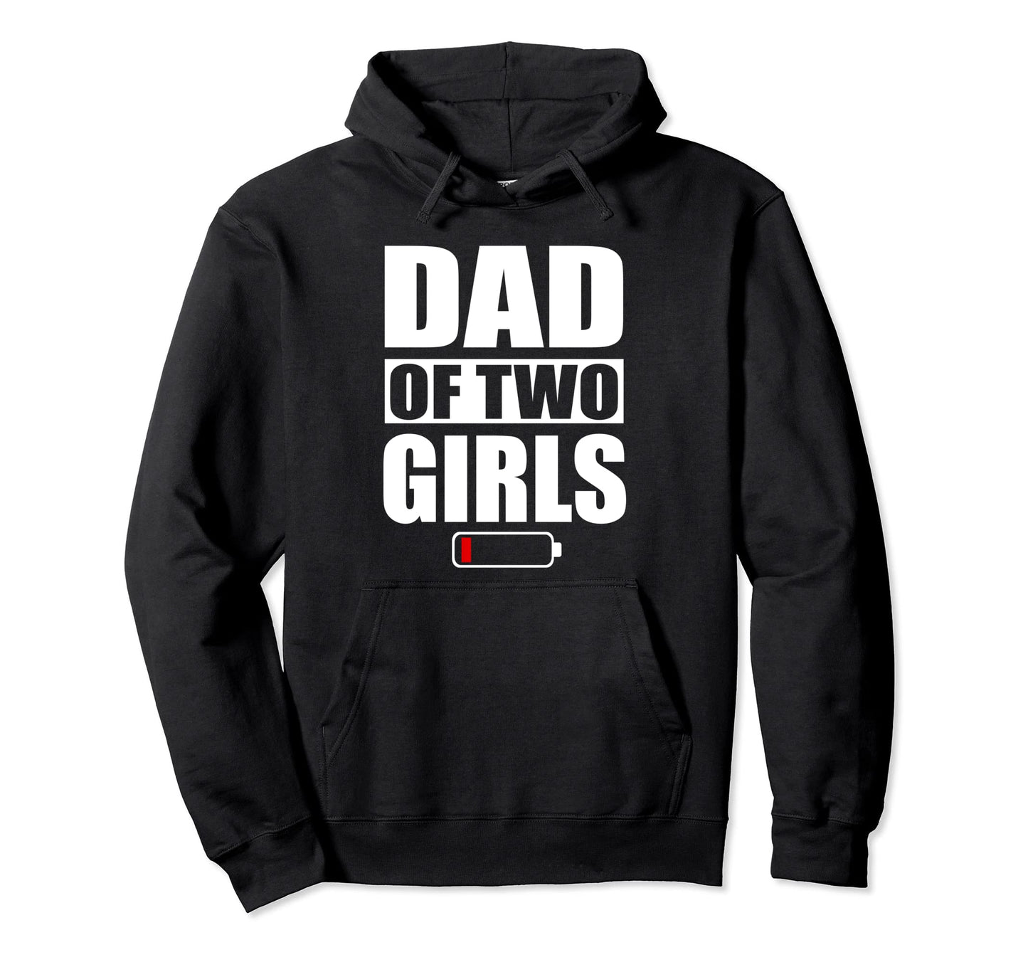 Dad 2 Two Daughters Fathers Day Hoodie - Streetwear Style for Adults - T-Shirt, Sweatshirt, Hoodie