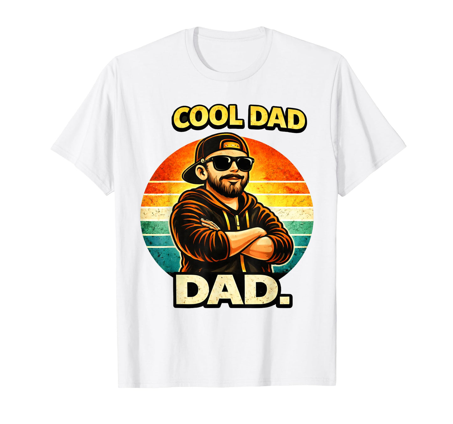 Dad Funny Father T-Shirt - Trendy Graphic Unisex - T-Shirt, Sweatshirt, Hoodie