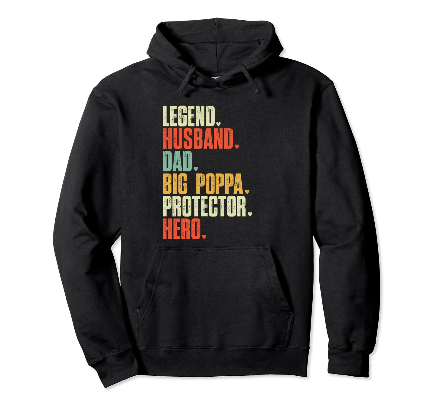 Fathers Day Legend Husband Dad Big Hoodie - Minimalist Print Men Women - T-Shirt, Sweatshirt, Hoodie