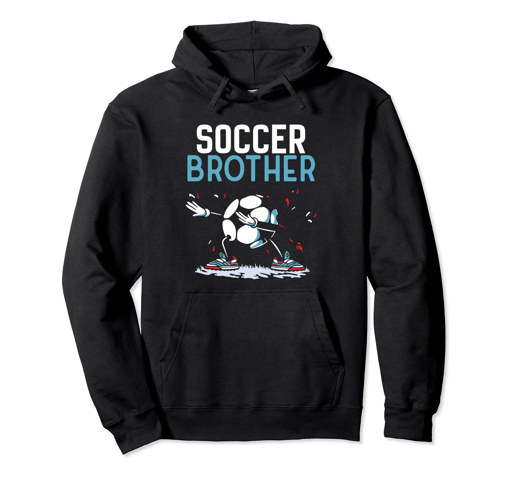Soccer Brother Match Football Game Player Hoodie - Streetwear Style Unisex - T-Shirt, Sweatshirt, Hoodie