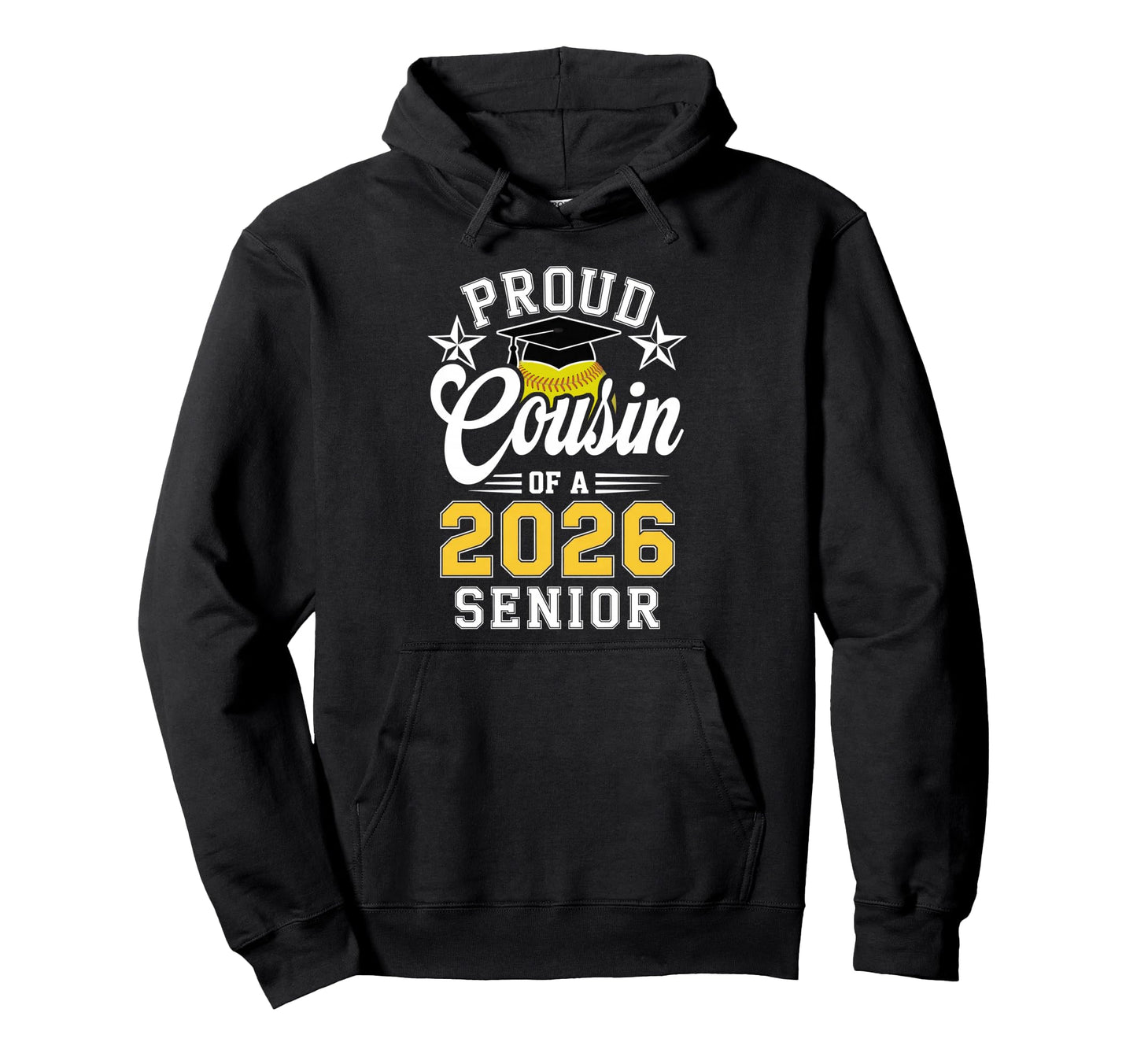 Proud Cousin 2026 Senior Softball Graduate Hoodie - Trendy Graphic Unisex - T-Shirt, Sweatshirt, Hoodie