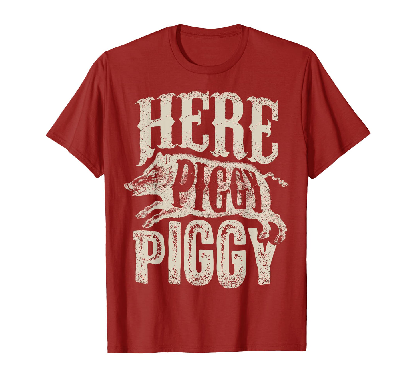 Here Piggy Piggy Boar Hunting Pig Hog T-Shirt - Custom Art Print Unisex - T-Shirt, Sweatshirt, Hoodie