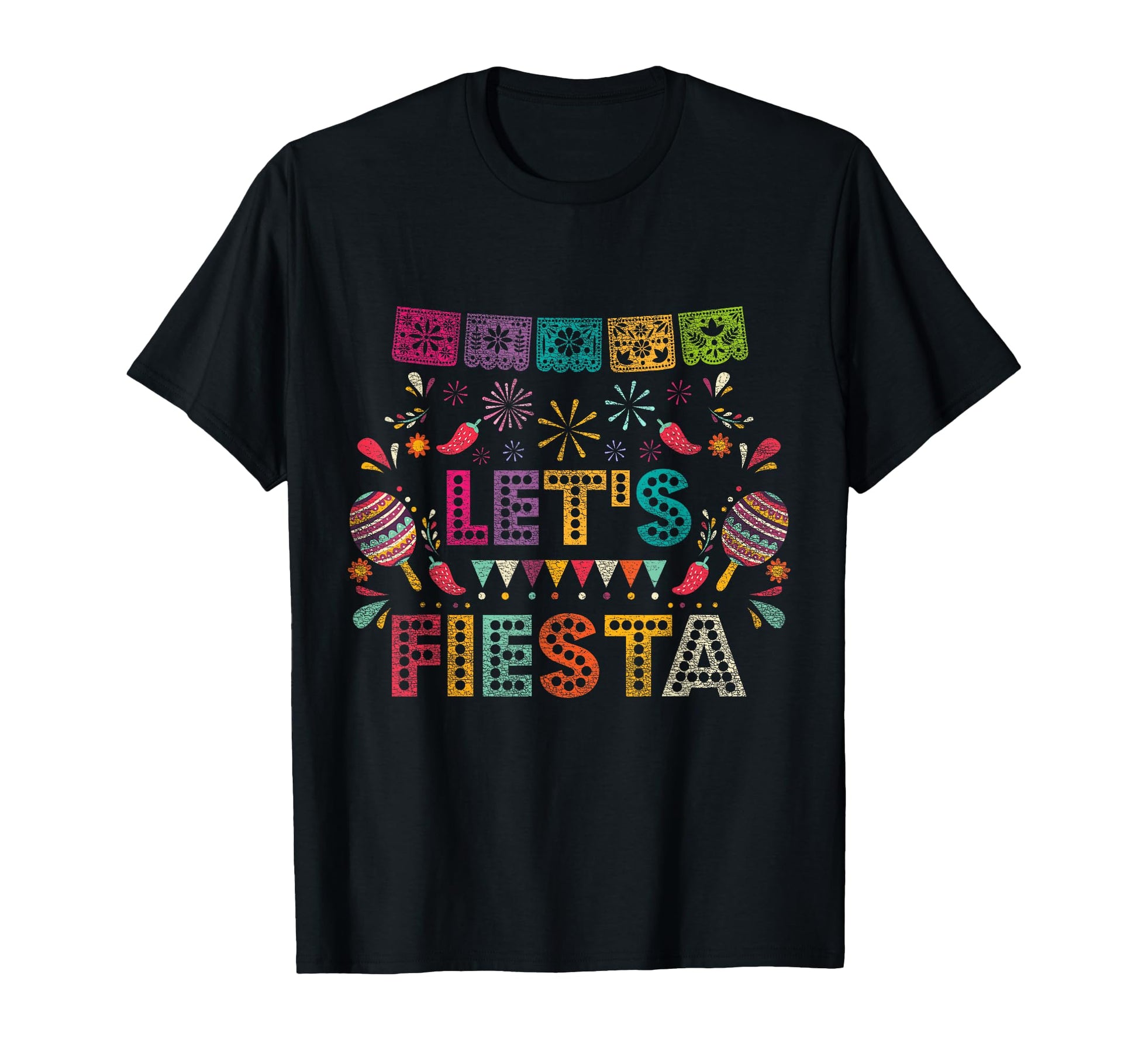 Lets Fiesta Mexico T-Shirt - Trendy Graphic Unisex - T-Shirt, Sweatshirt, Hoodie