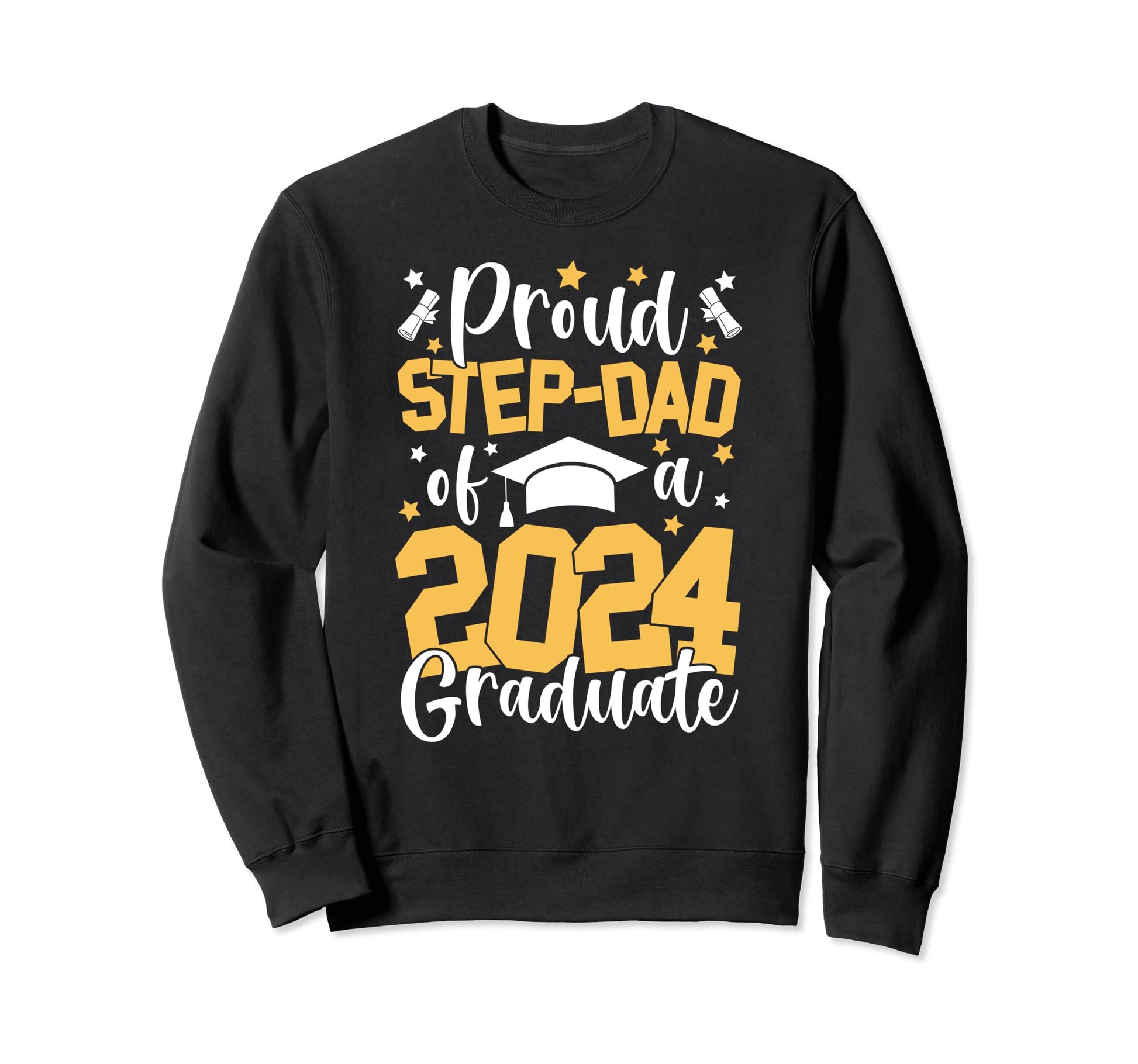 Proud Step Dad Class 2024 Graduate Sweatshirt - Trendy Graphic Unisex - T-Shirt, Sweatshirt, Hoodie