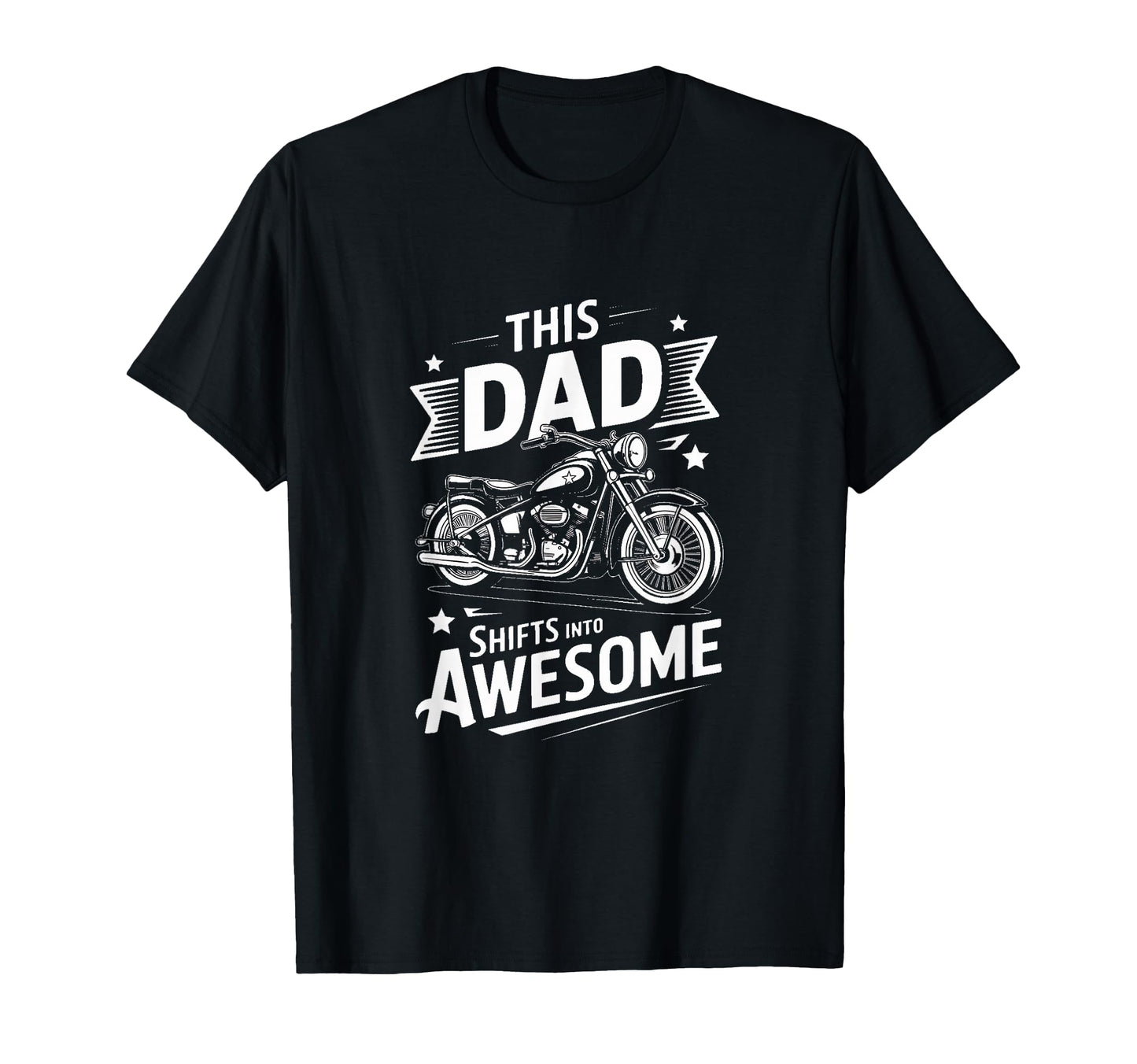 This Dad Shifts Into Awesome Biker T-Shirt - Aesthetic Graphic for Adults - T-Shirt, Sweatshirt, Hoodie