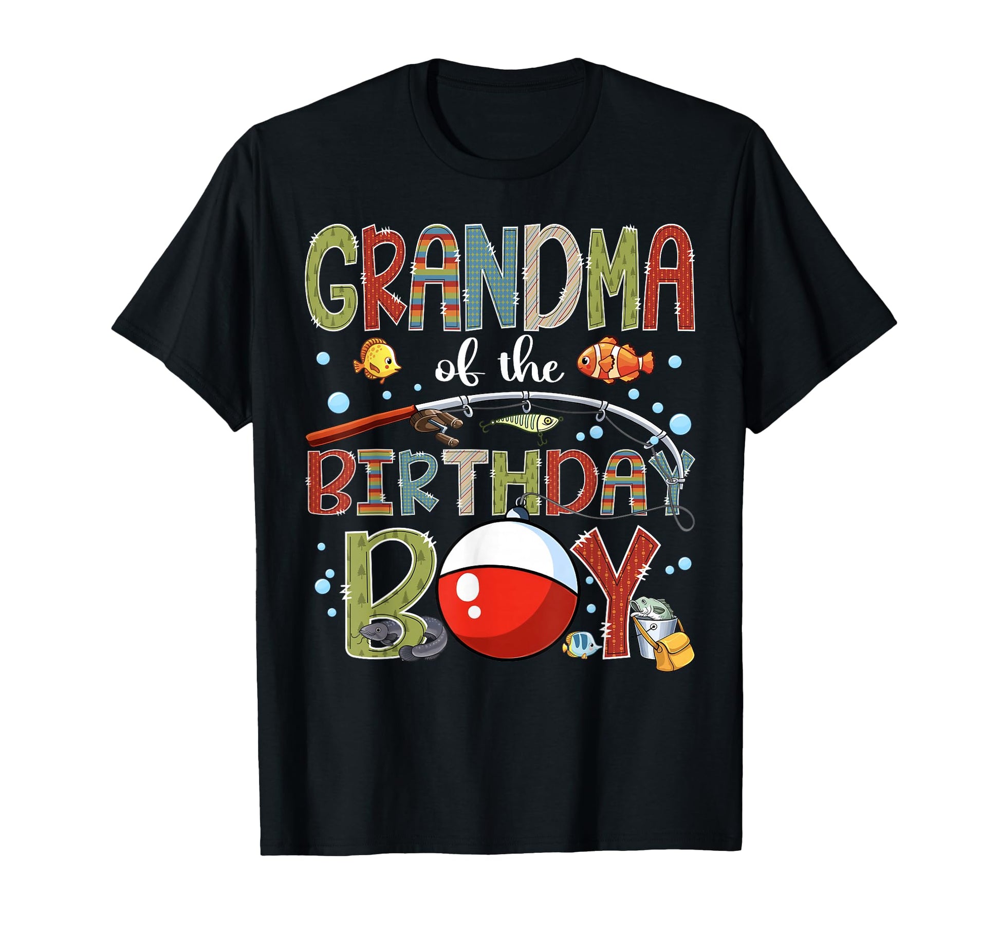 Grandma Birthday Fishing Family T-Shirt - Streetwear Style for Adults - T-Shirt, Sweatshirt, Hoodie