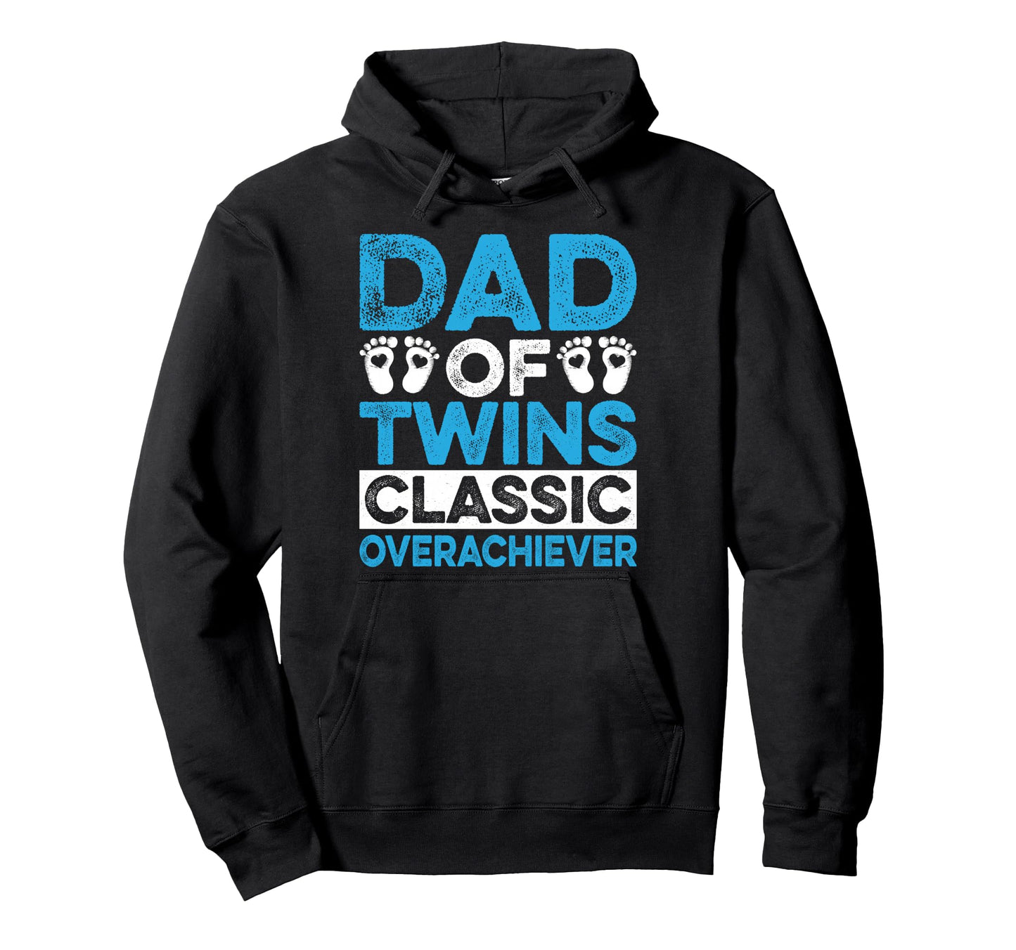 Dad Twins Overachiever Parenting Daddy Hoodie - Aesthetic Graphic Unisex - T-Shirt, Sweatshirt, Hoodie