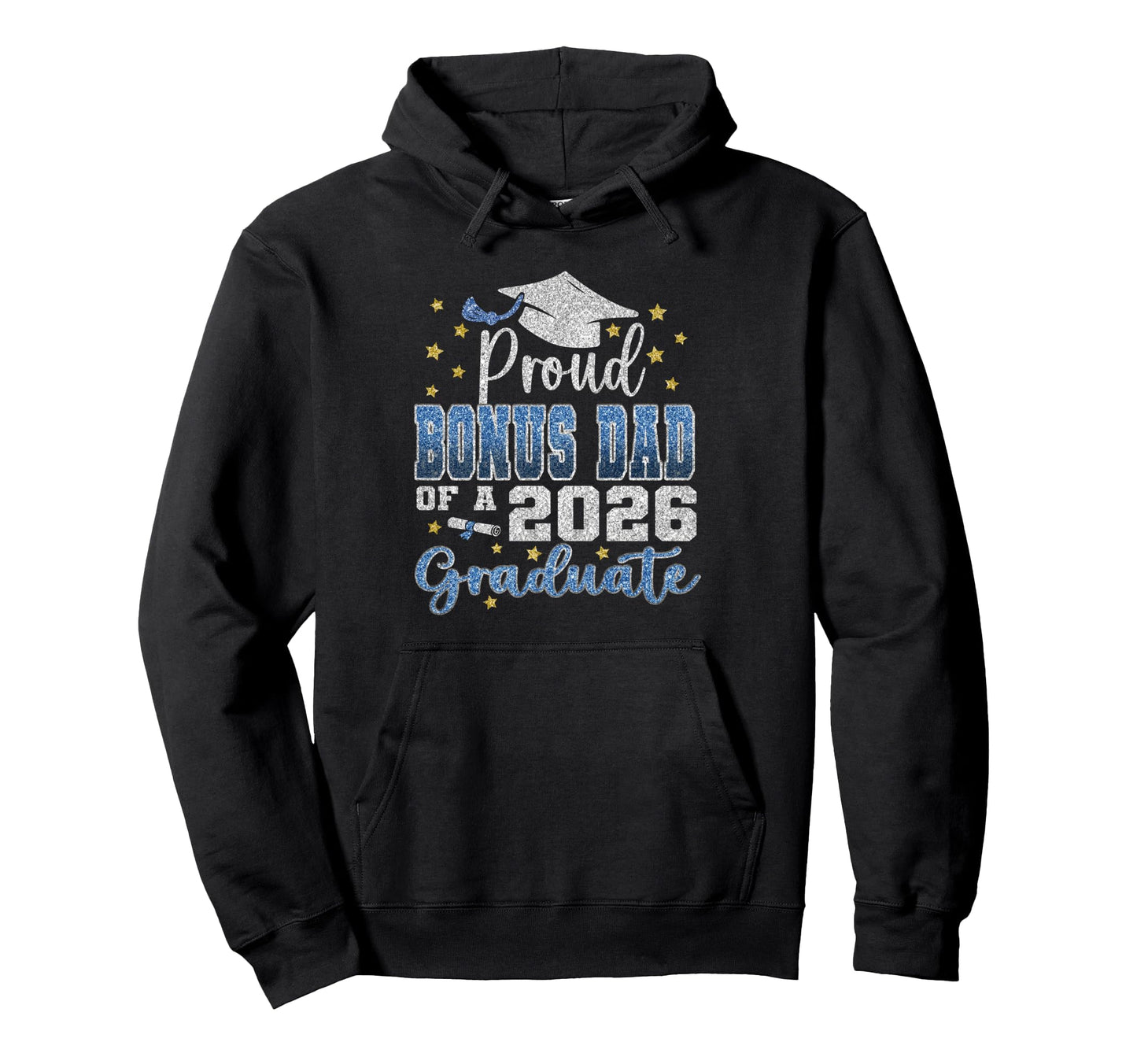 Super Proud Bonus Dad 2026 Graduate Hoodie - Unique Graphic for Adults - T-Shirt, Sweatshirt, Hoodie