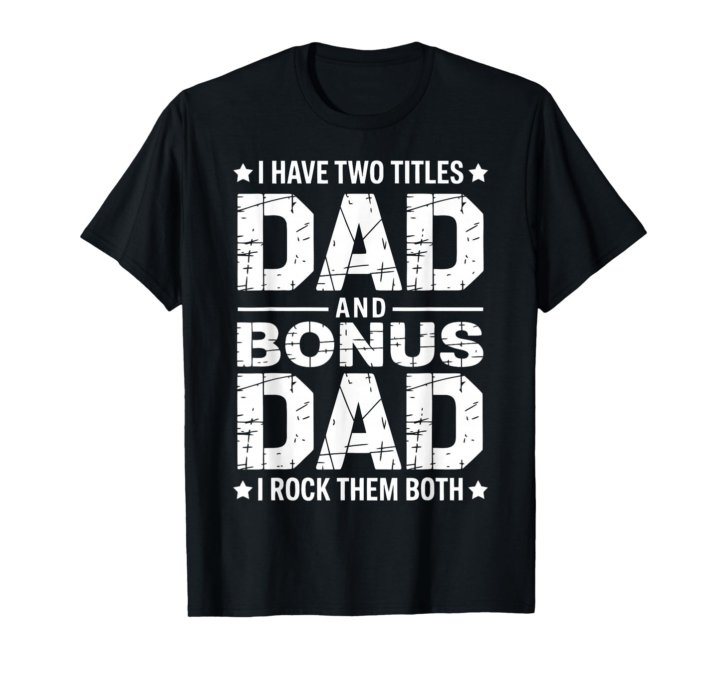 Stepfather Bonus Dad Step Parent T-Shirt - Aesthetic Graphic for Adults - T-Shirt, Sweatshirt, Hoodie