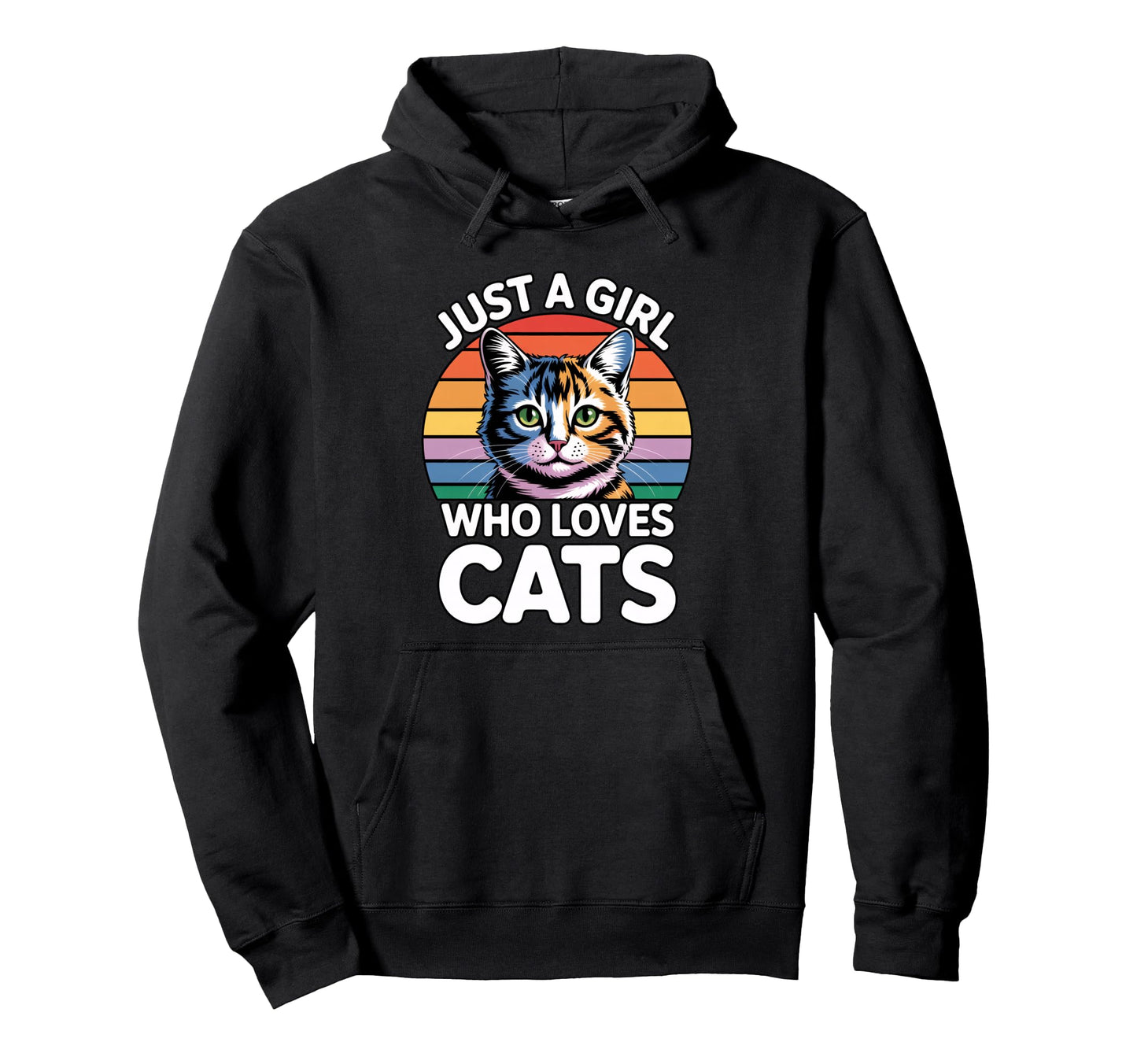 Just Who Loves Cats Hoodie - Trendy Graphic Men Women - T-Shirt, Sweatshirt, Hoodie