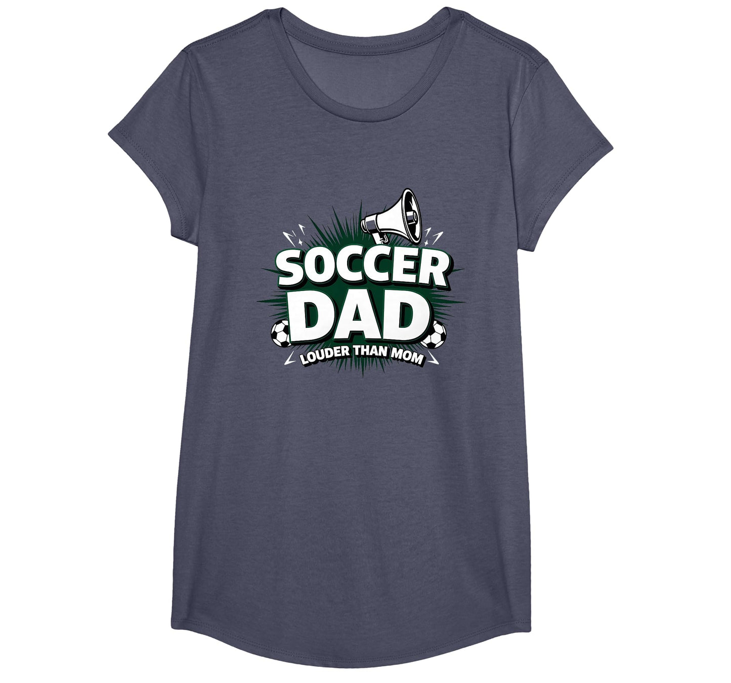 Soccer Dad Louder Than Mom T-Shirt - Minimalist Print Unisex - T-Shirt, Sweatshirt, Hoodie