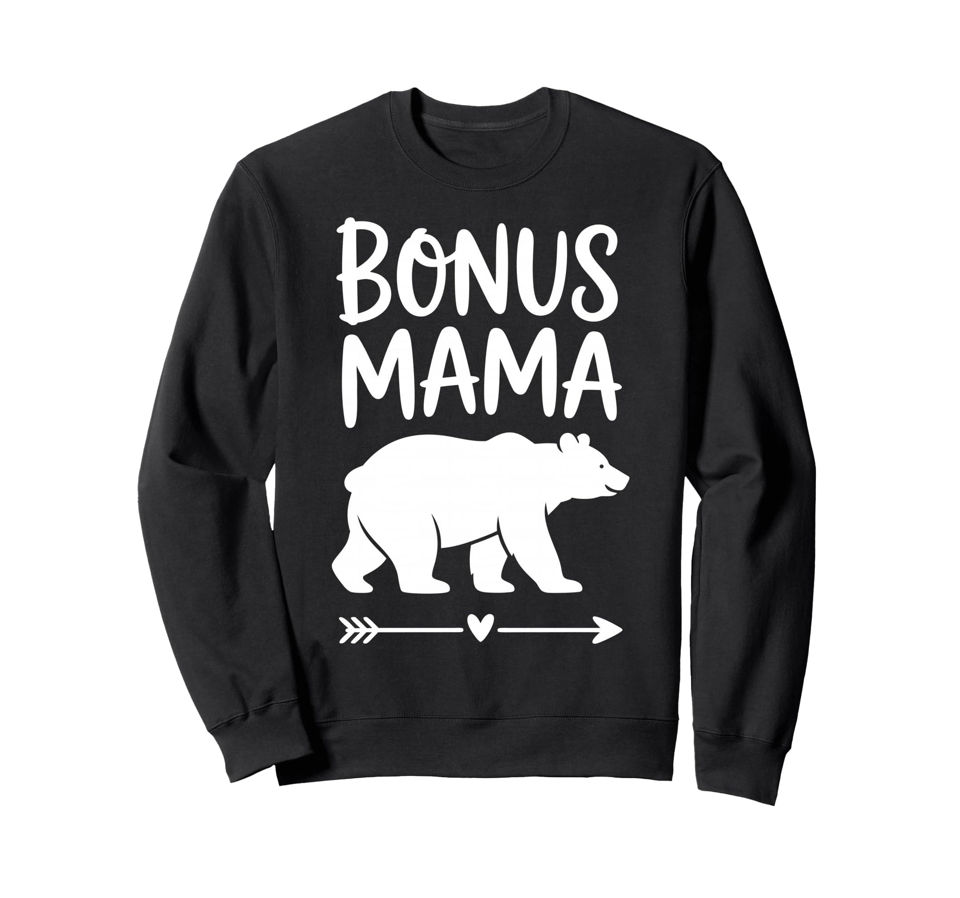 Bonus Mama Step Parent Stepmother Sweatshirt - Minimalist Print for Adults - T-Shirt, Sweatshirt, Hoodie