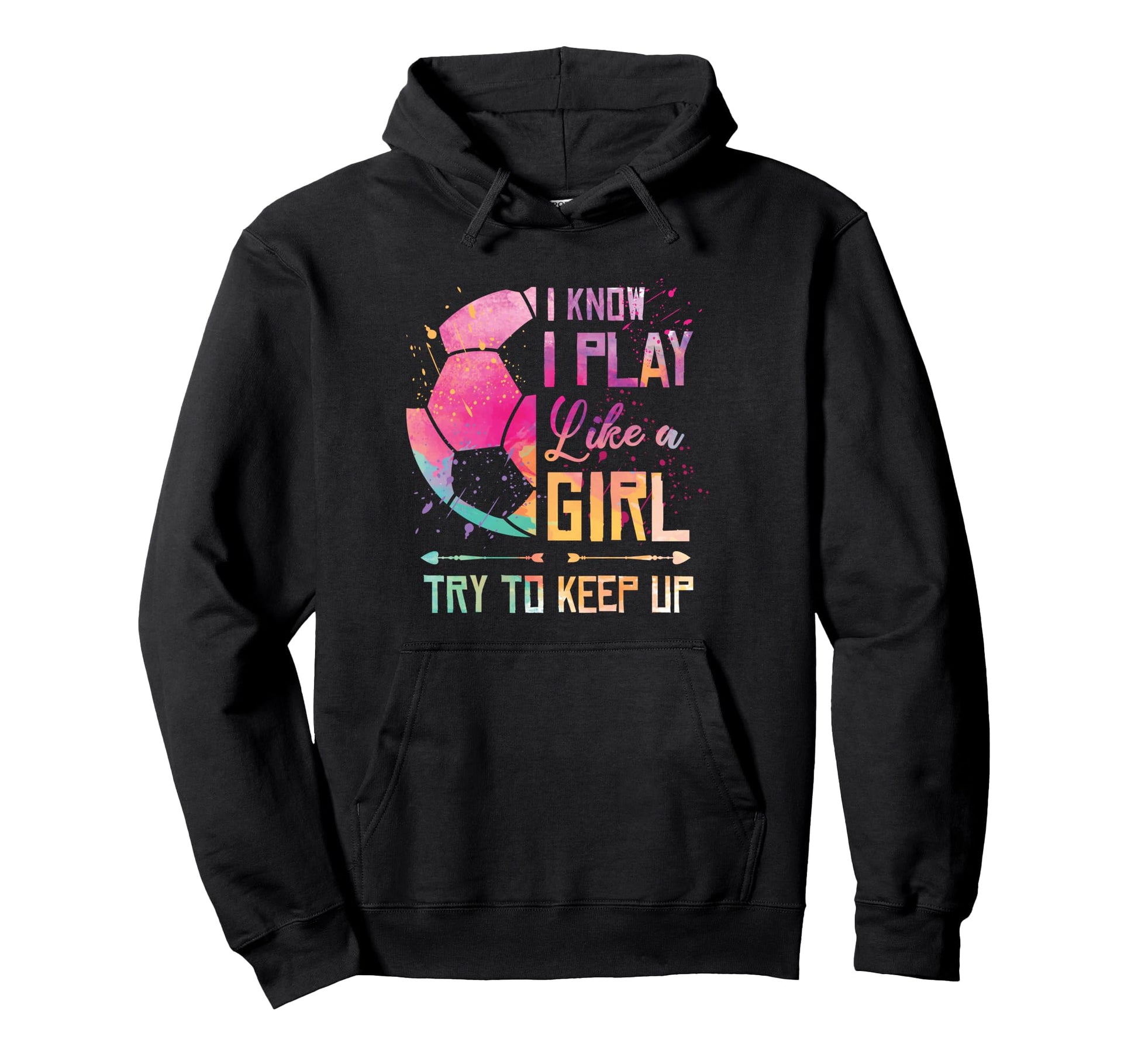 I Know I Play Like Soccer Hoodie - Aesthetic Graphic Men Women - T-Shirt, Sweatshirt, Hoodie