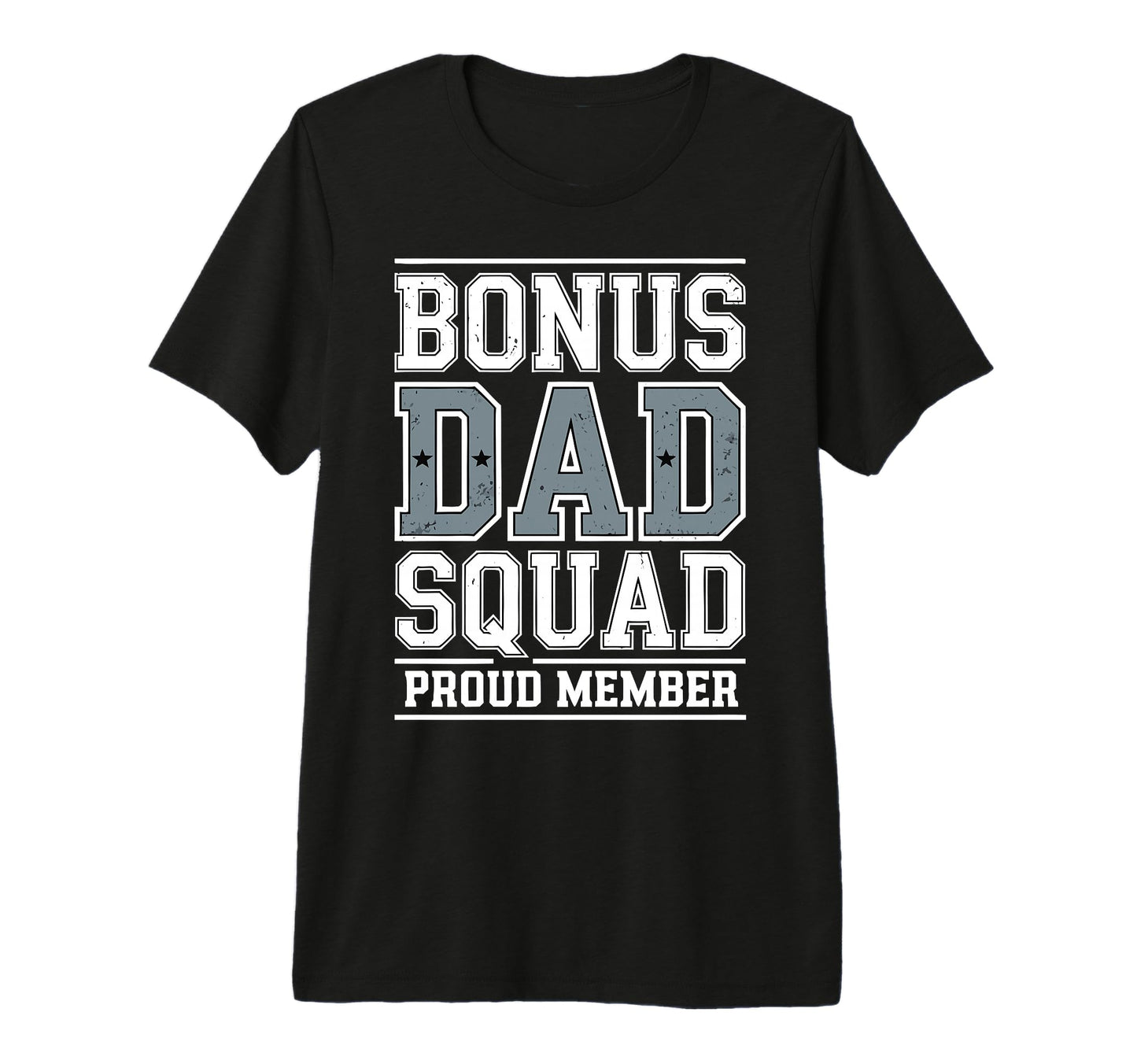 Stepdad Bonus Dad Step Parent T-Shirt - Aesthetic Graphic for Adults - T-Shirt, Sweatshirt, Hoodie