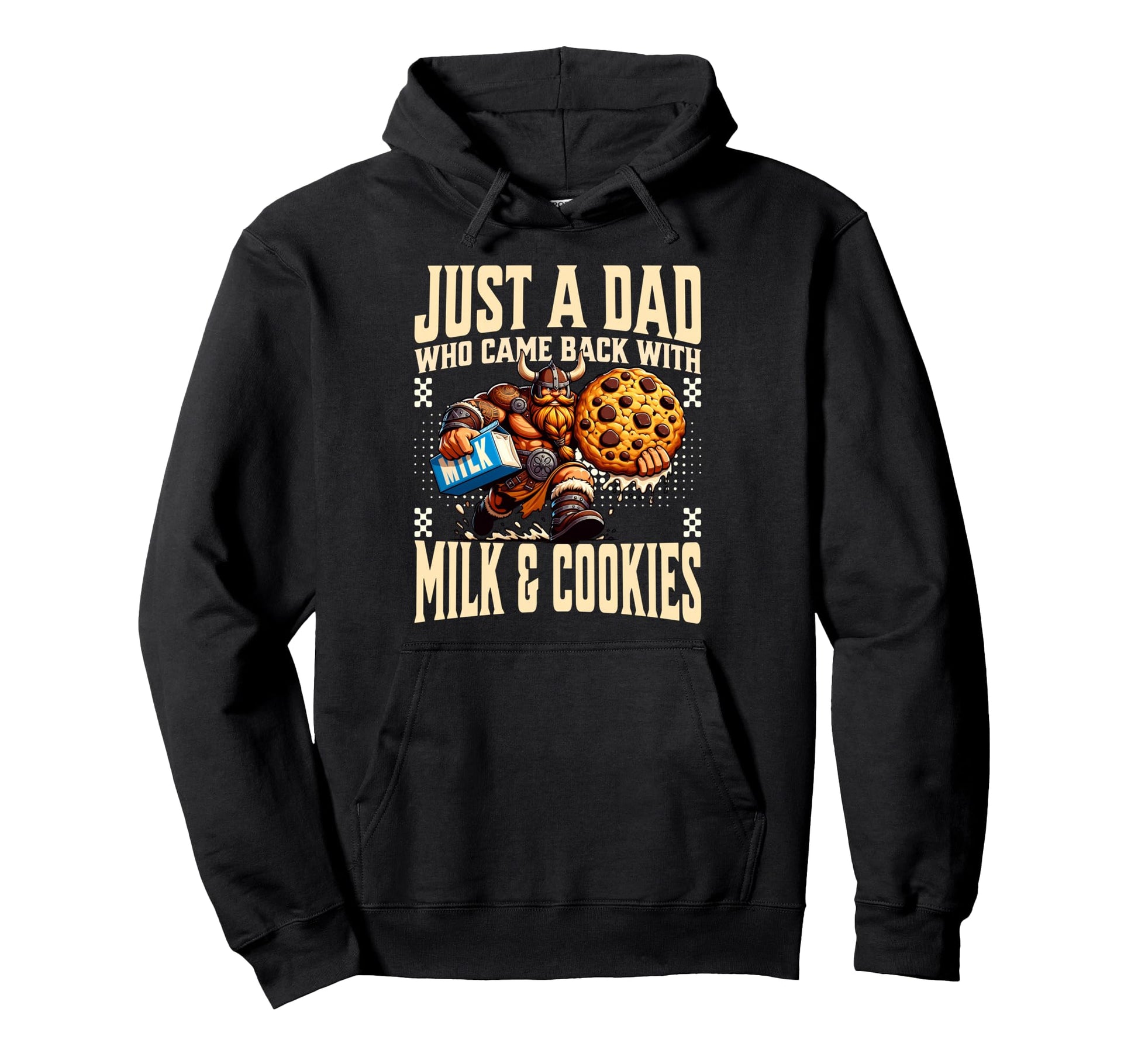 Just Dad Who Came Back Milk And Cookies Hoodie - Minimalist Print Unisex - T-Shirt, Sweatshirt, Hoodie