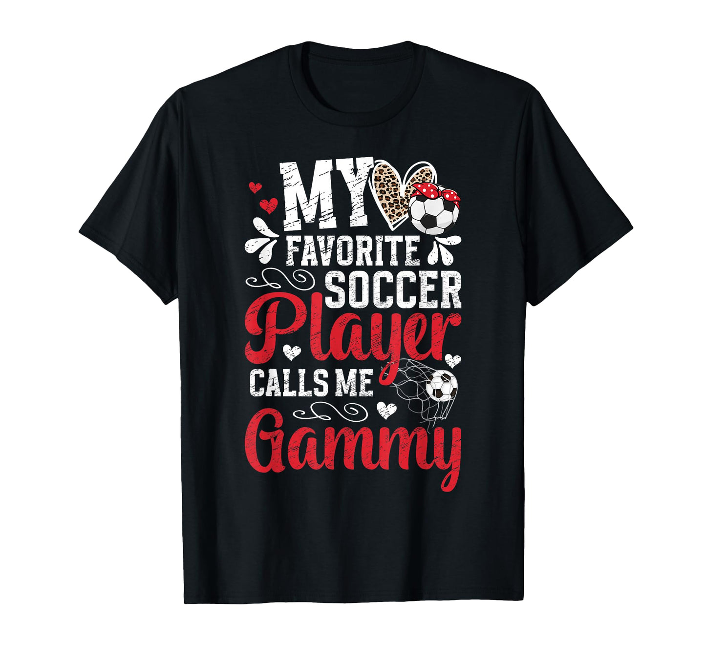 My Favorite Soccer Player Gammy Soccer T-Shirt - Unique Graphic Men Women - T-Shirt, Sweatshirt, Hoodie