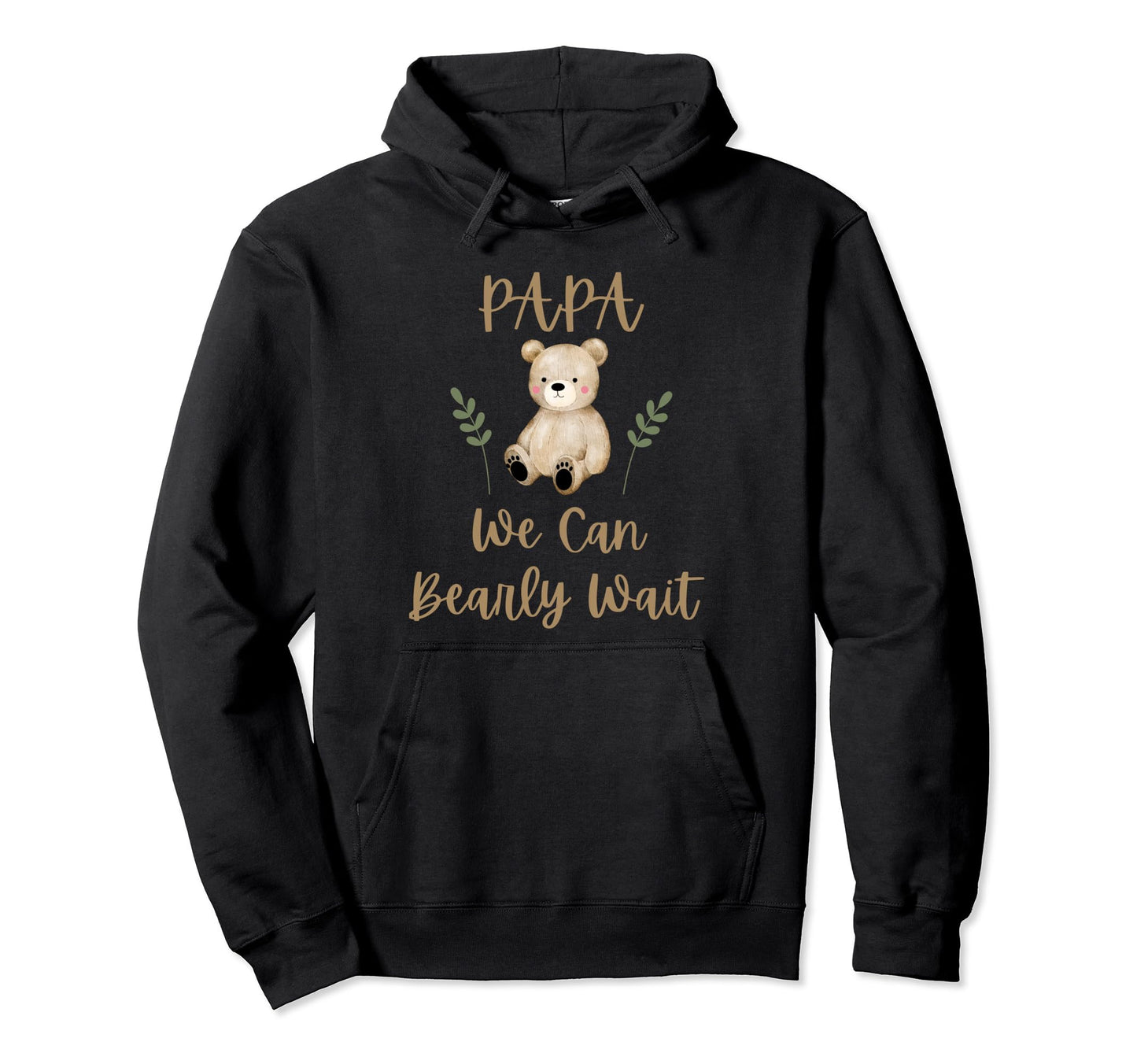 Papa Dad We Can Bearly Wait Shower Bear Hoodie - Unique Graphic Men Women - T-Shirt, Sweatshirt, Hoodie