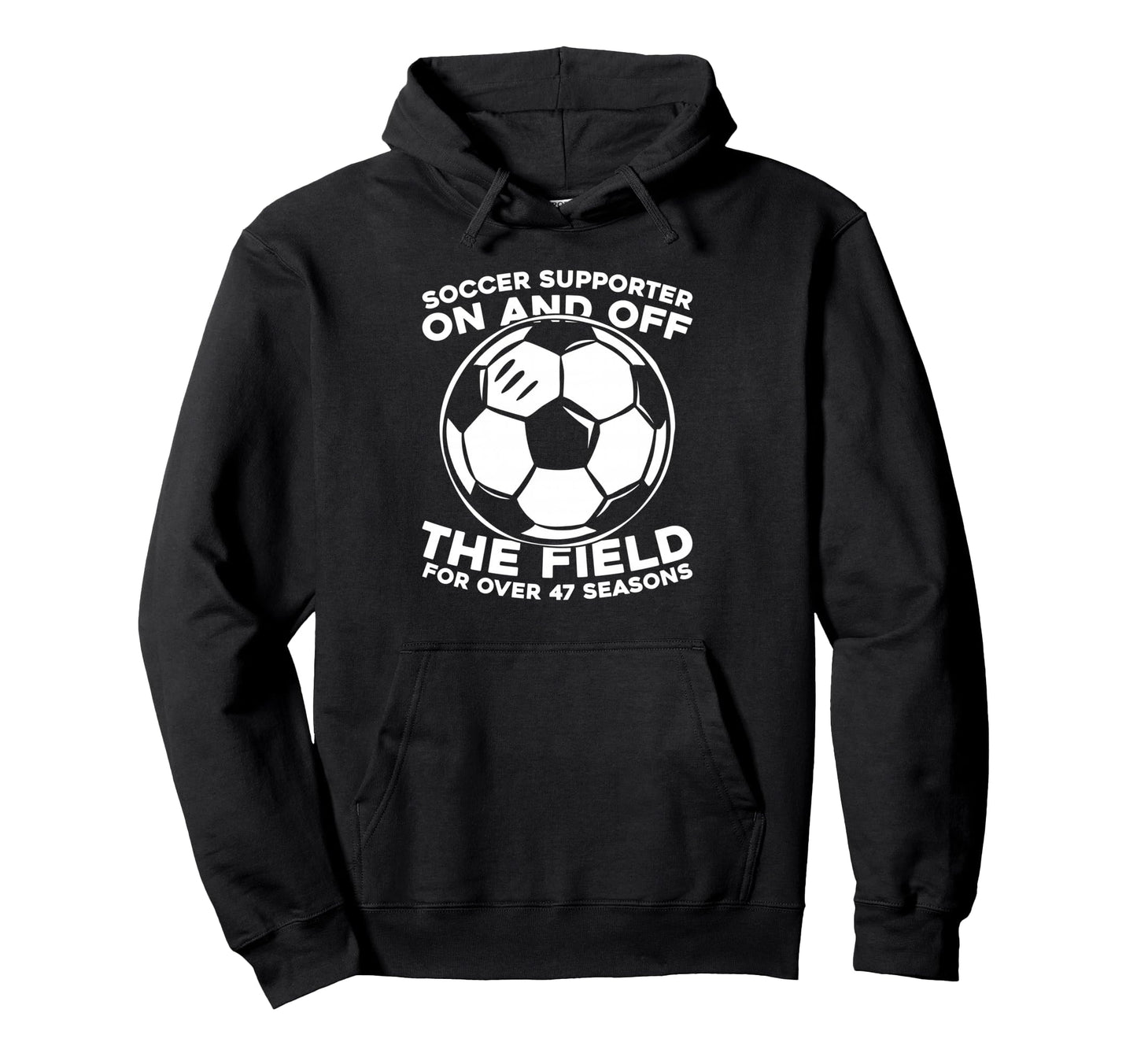 47 Years Old Team Sports Player Hoodie - Casual Everyday Wear Men Women - T-Shirt, Sweatshirt, Hoodie