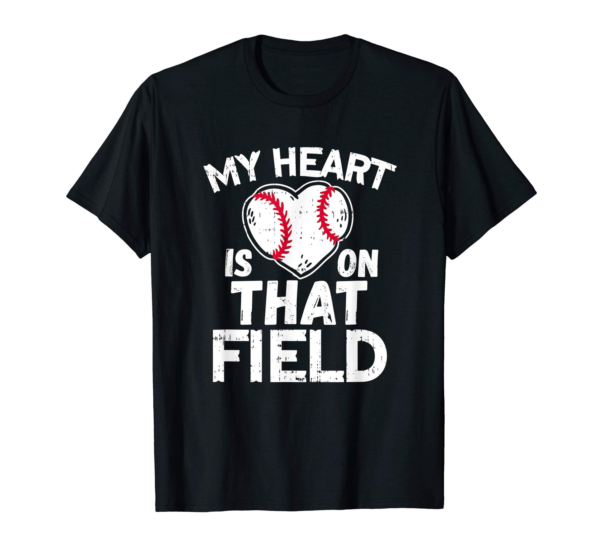 My Heart Is That Field Baseball T-Shirt - Streetwear Style Men Women - T-Shirt, Sweatshirt, Hoodie