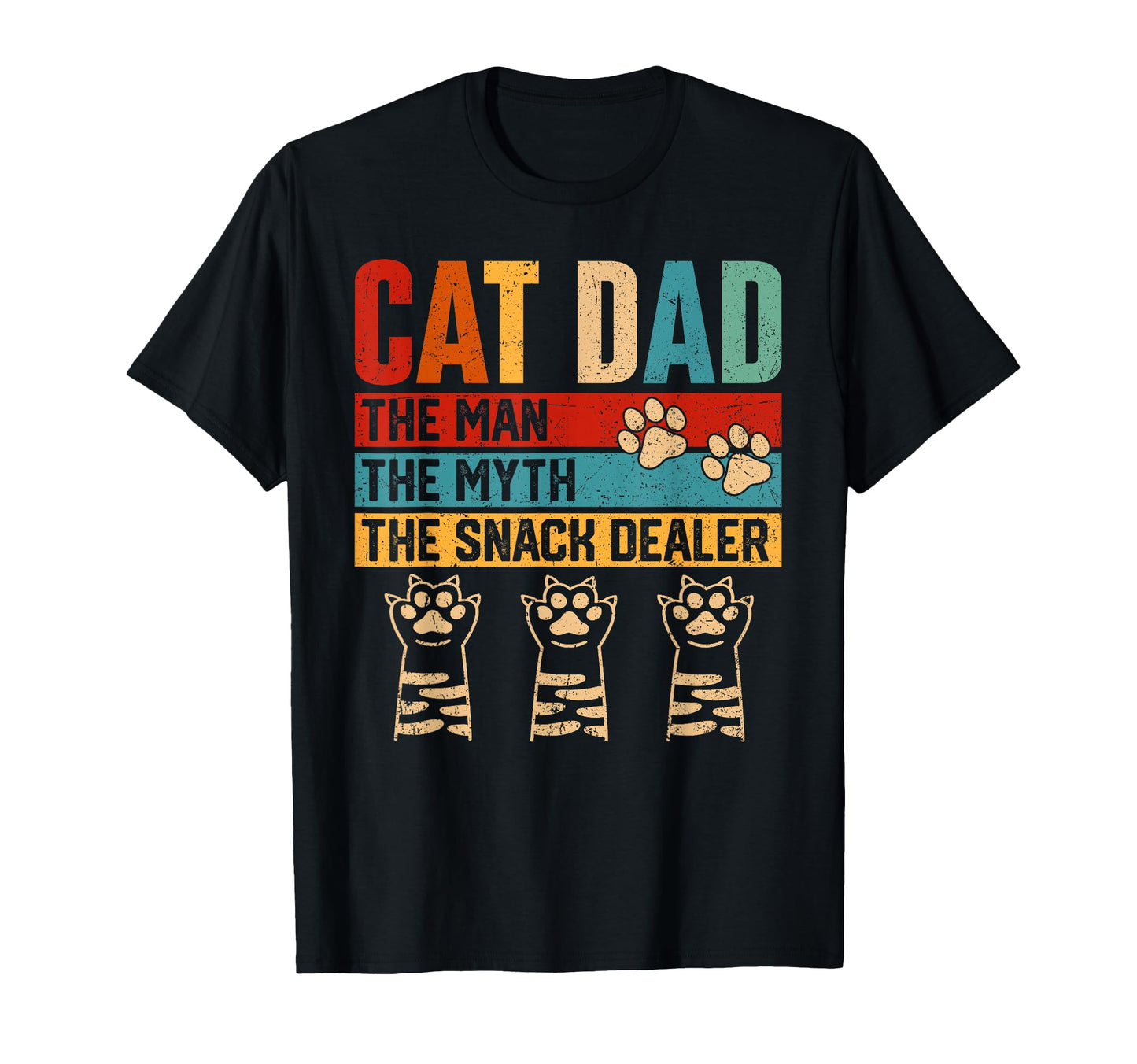 Cat Dad Myth Snack Dealer Funny T-Shirt - Unique Graphic for Adults - T-Shirt, Sweatshirt, Hoodie